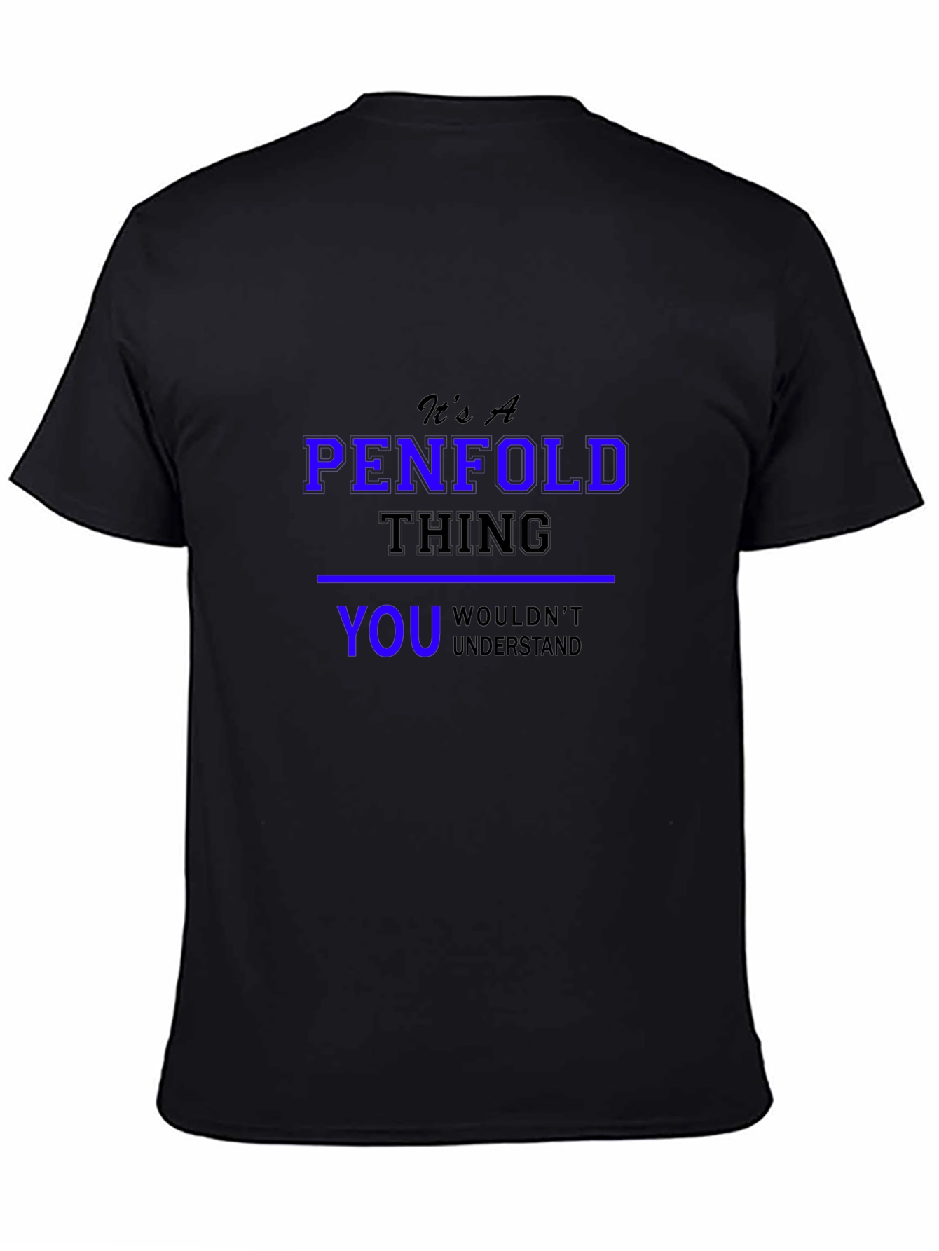 Its A Penfold Thing T-Shirt