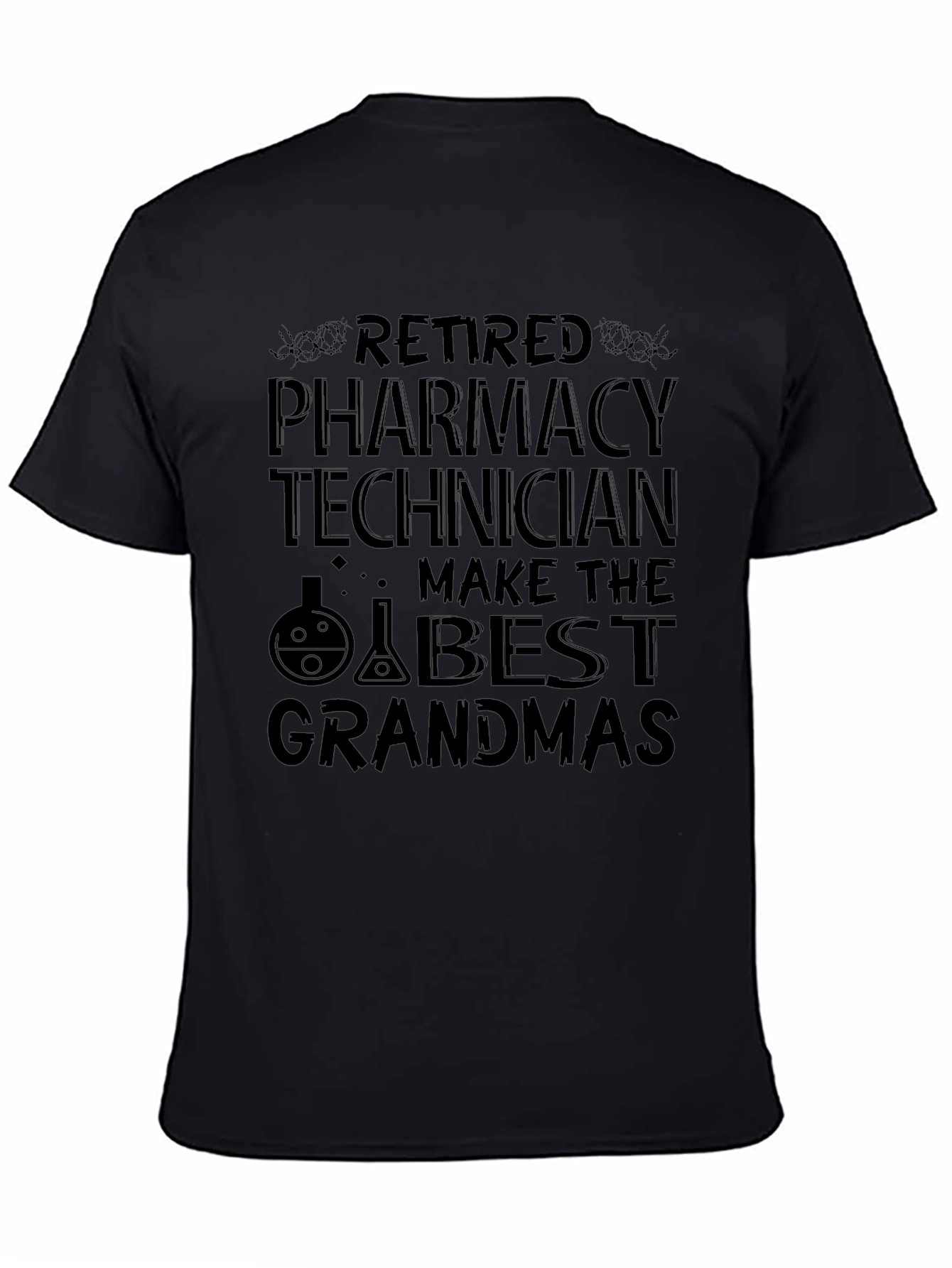 Retired Pharmacy Technician Grandma T-Shirt