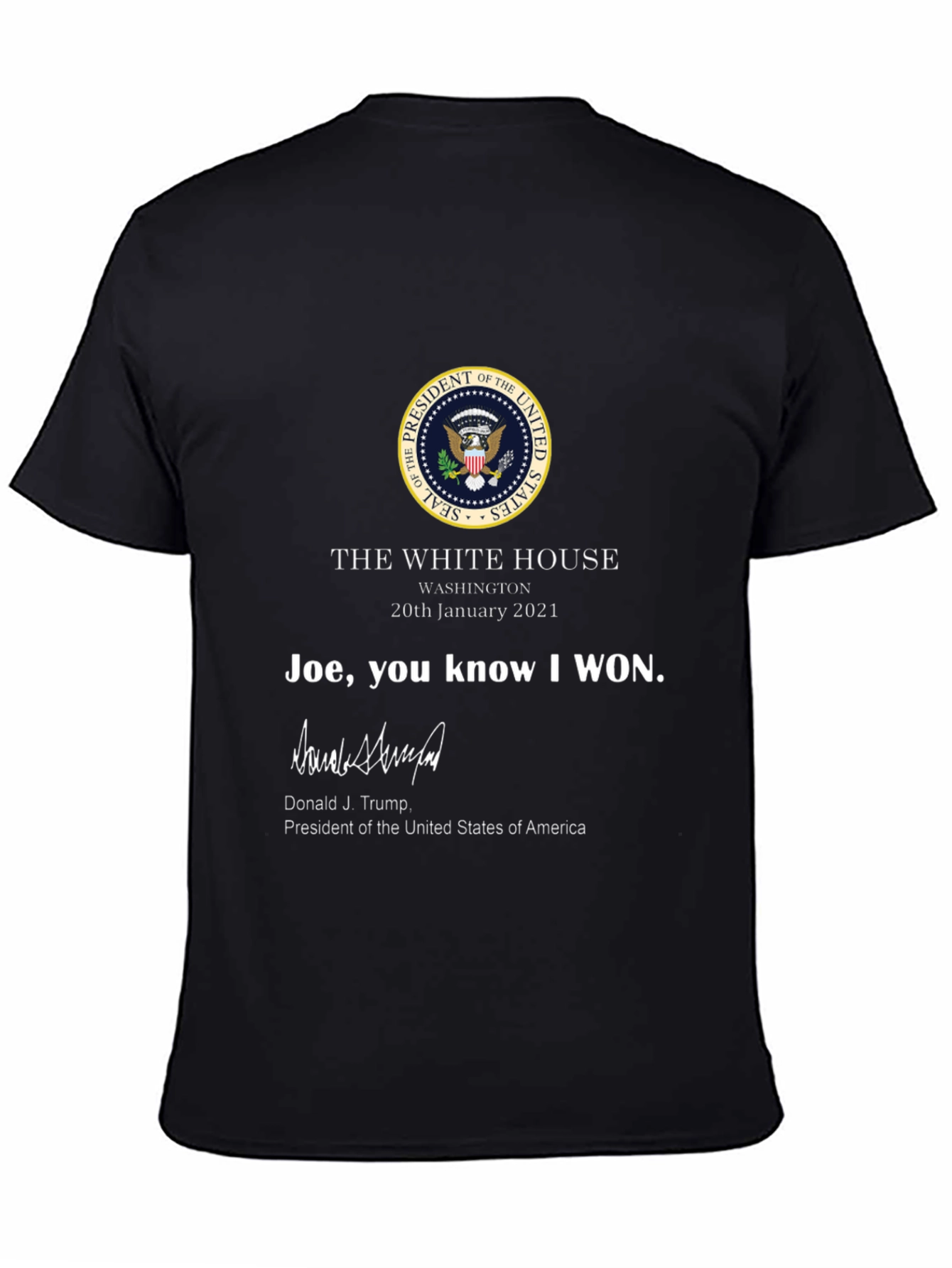 Joe You Know I Won T-Shirt