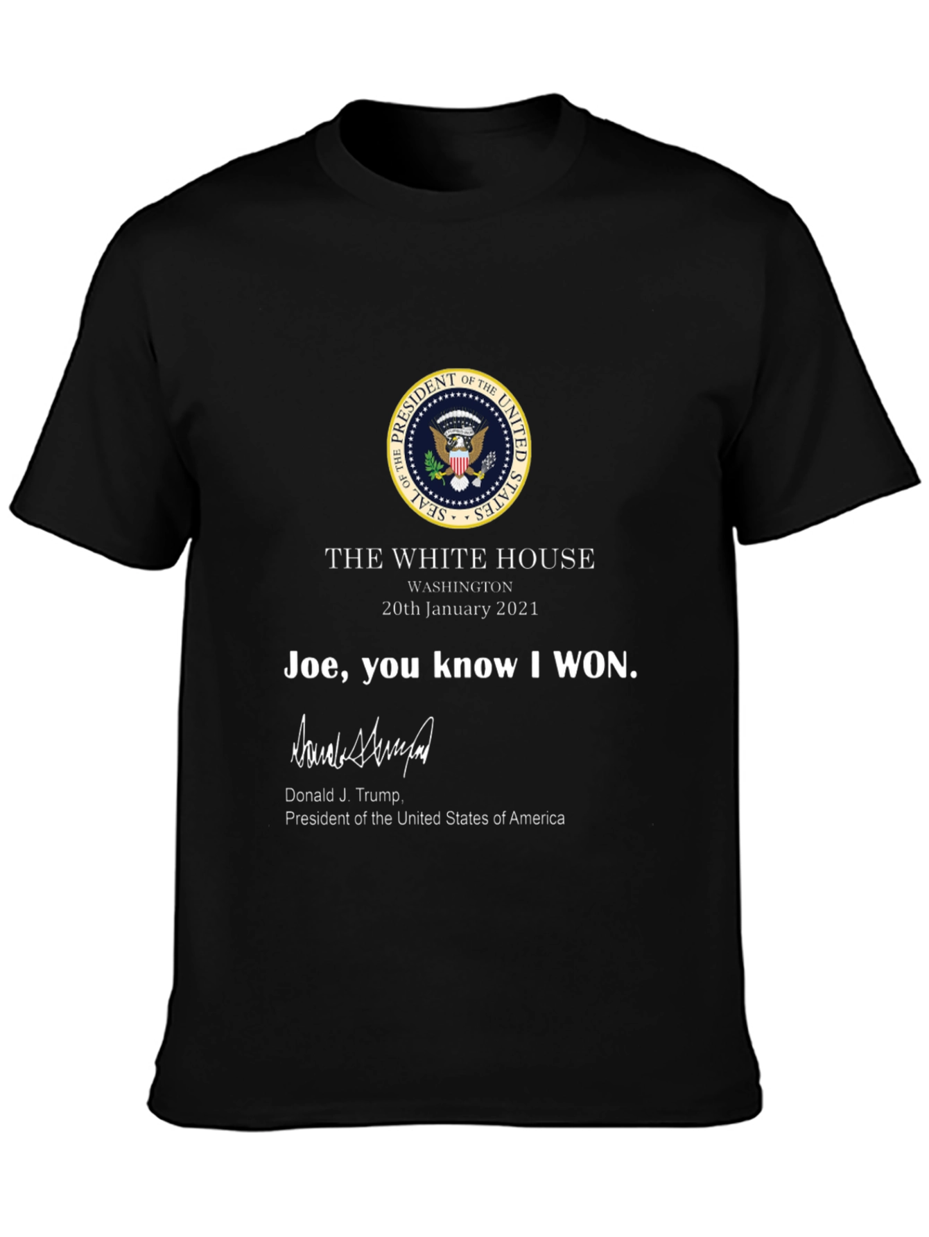 Joe You Know I Won T-Shirt