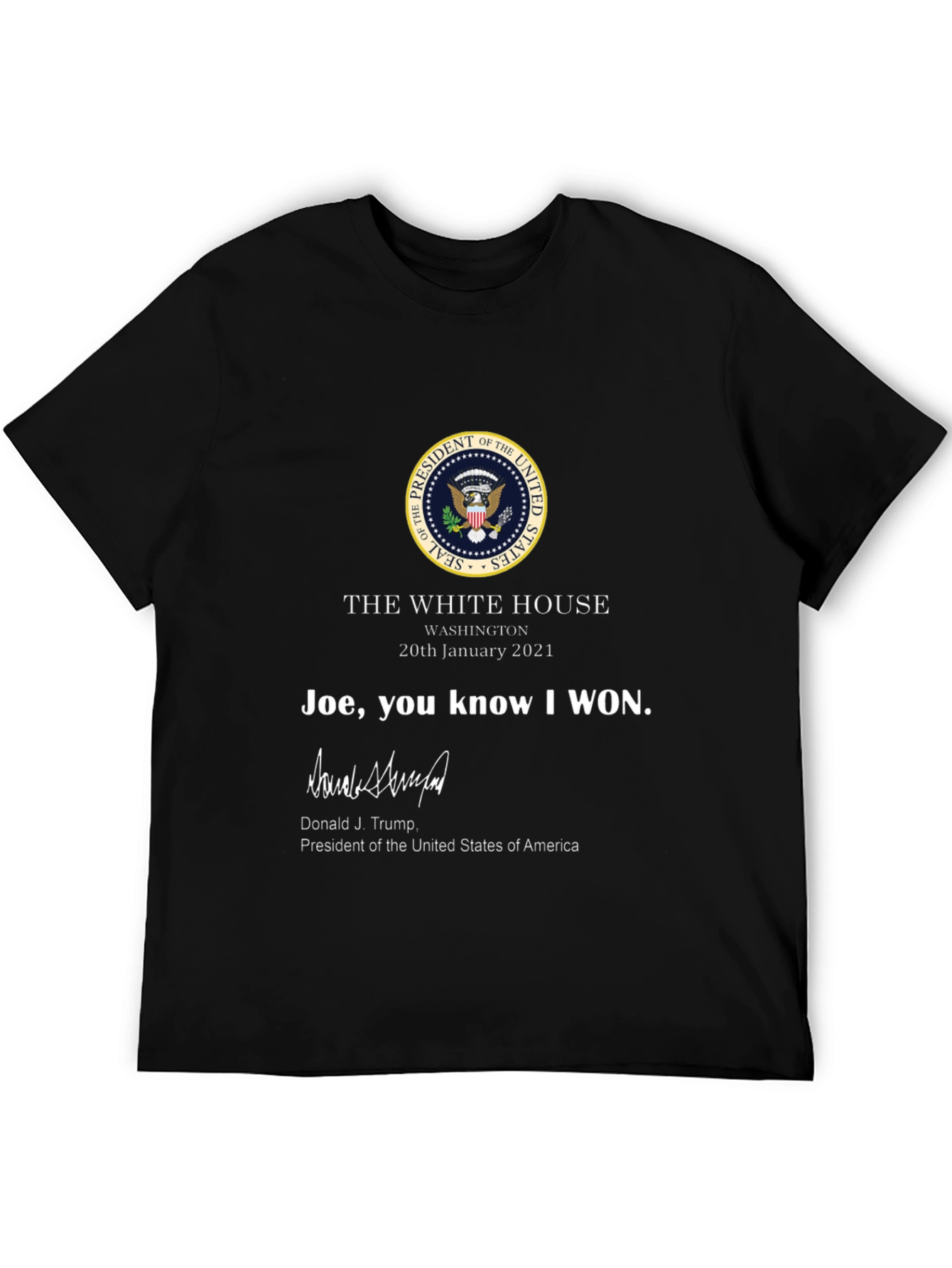 Joe You Know I Won T-Shirt