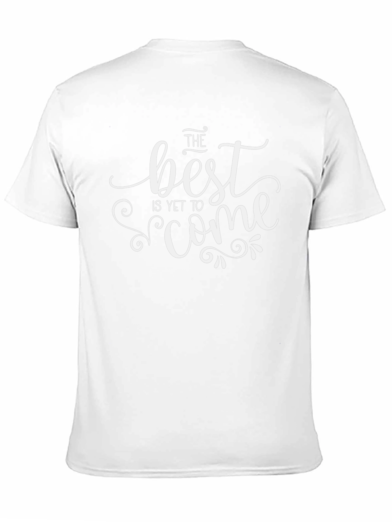 The Best is Yet to Come Graphic Tee