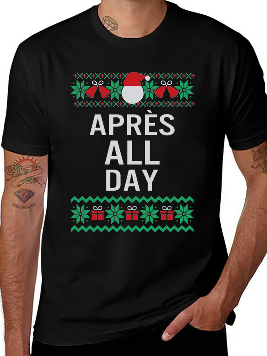 Apres All Day Ugly Christmas T-Shirt