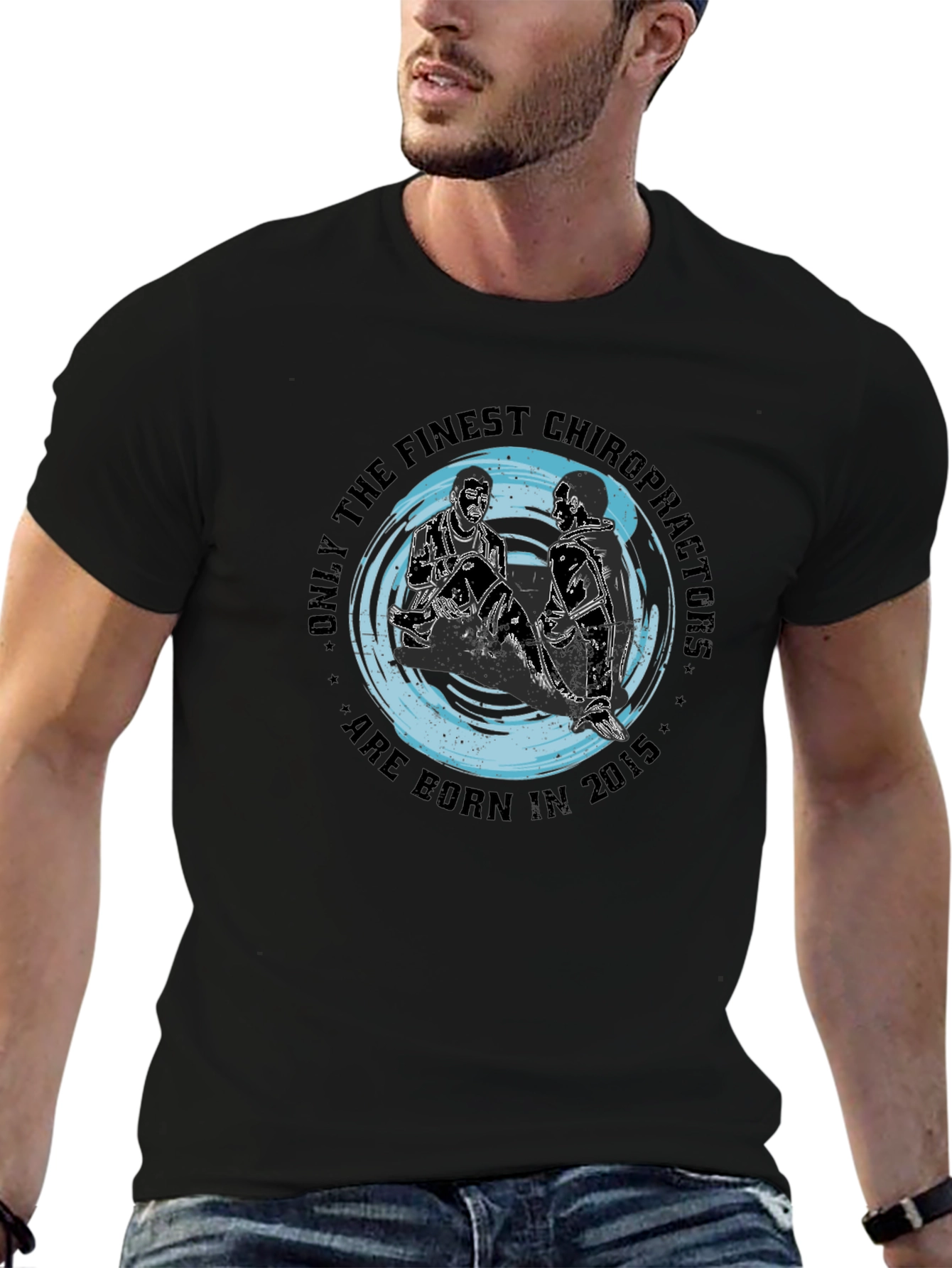 Finest Chiropractors T-Shirt - Born in 2015