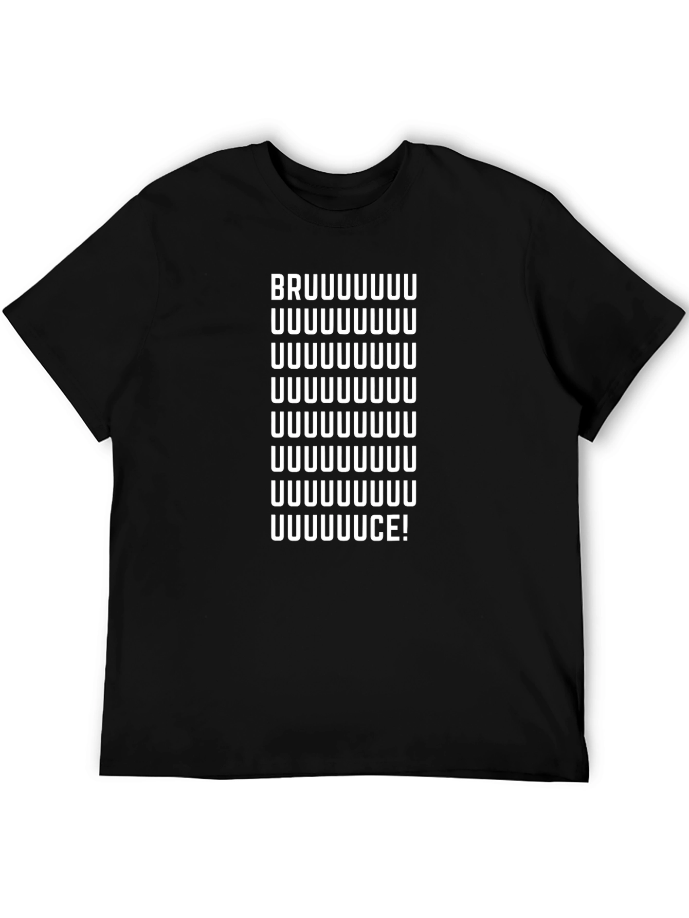 Bruuuuuuuce T-Shirt - Fan Apparel