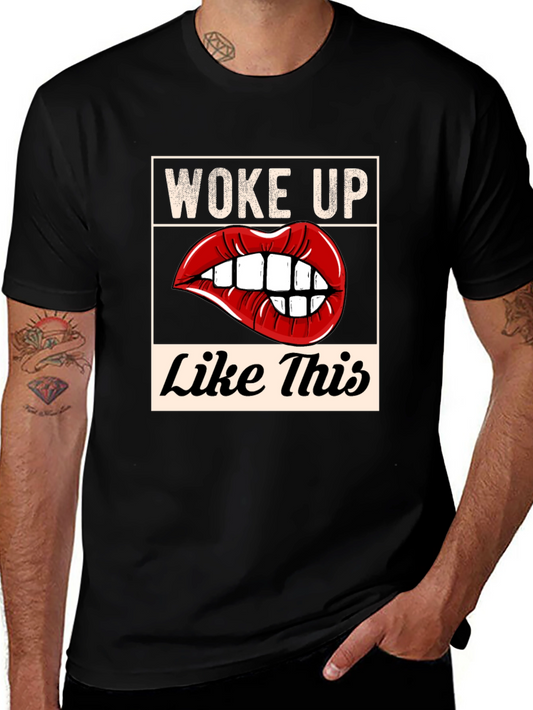 Woke Up Like This Graphic Tee - Black Unisex T-Shirt