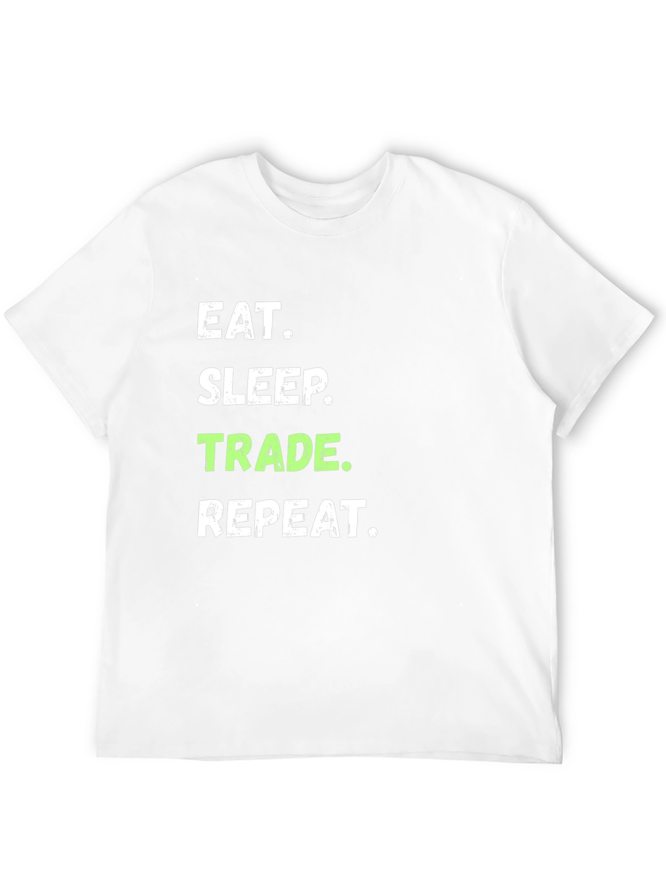 Eat Sleep Trade Repeat T-Shirt