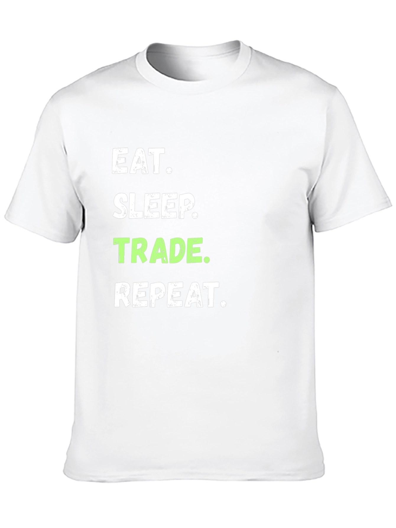 Eat Sleep Trade Repeat T-Shirt