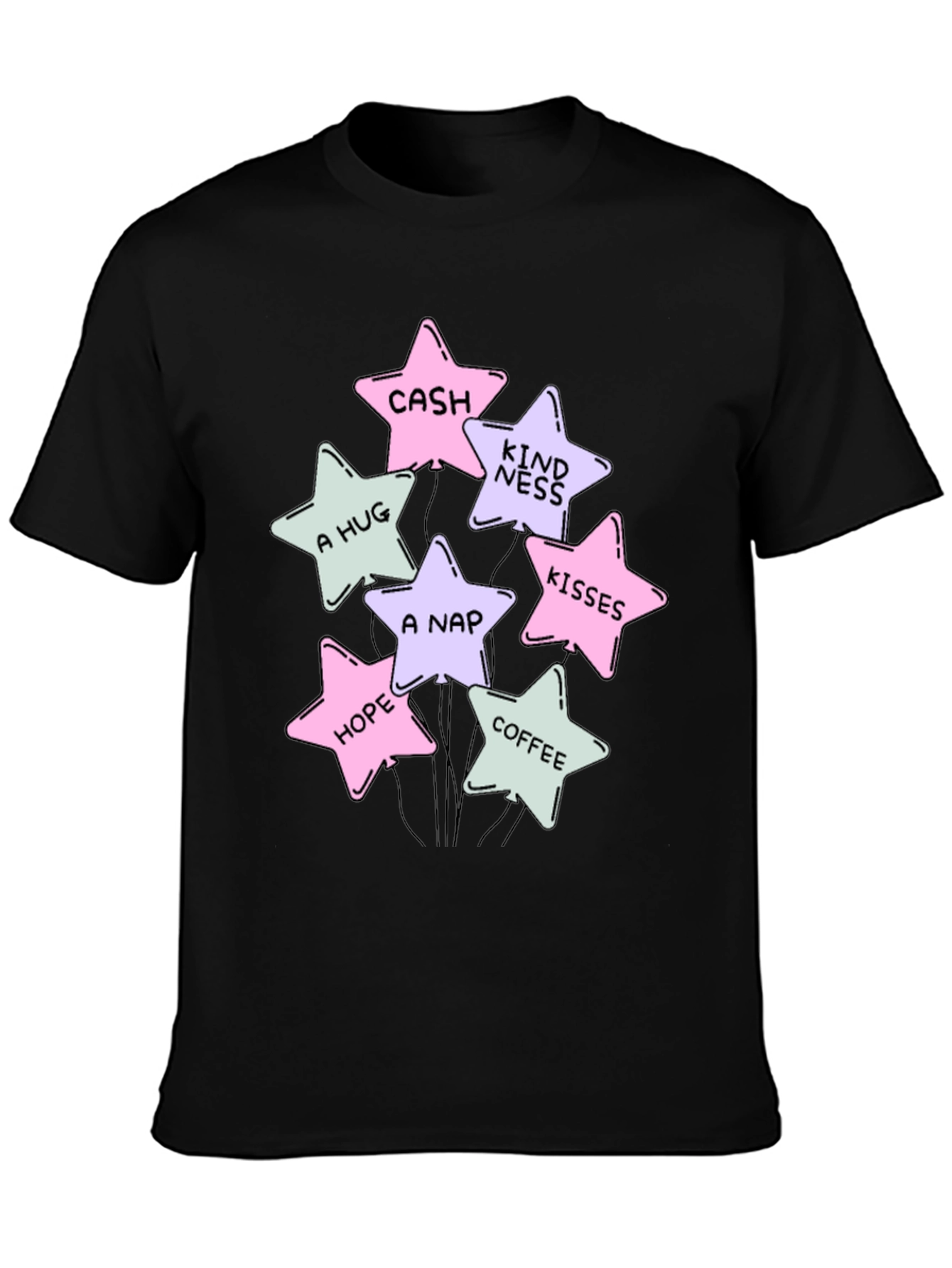 Stars Cash Hugs Nap Hope Coffee Kisses T-Shirt