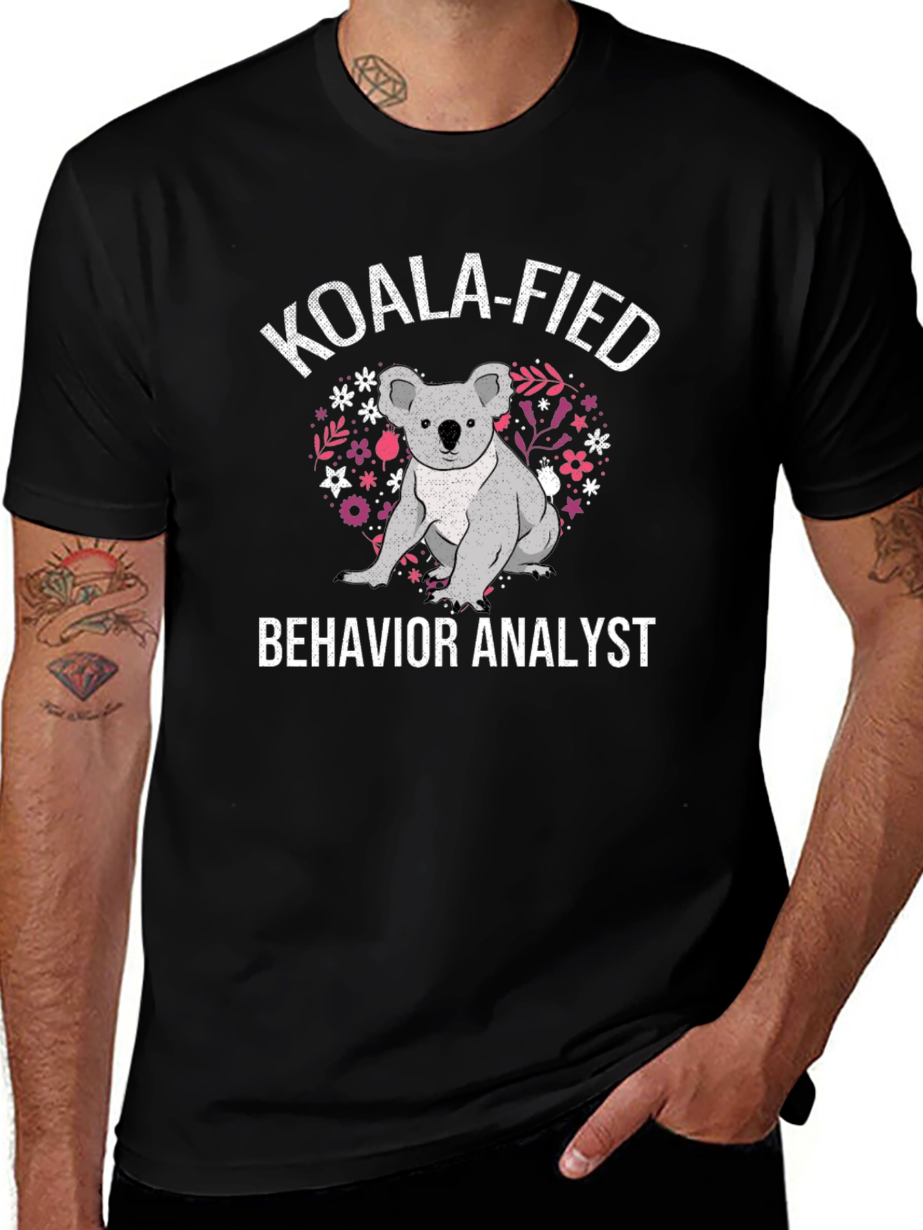 Koala-Fied Behavior Analyst T-Shirt