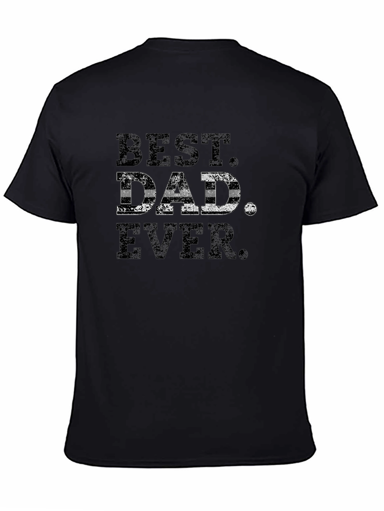 Best Dad Ever T-Shirt - Fathers Day Gift