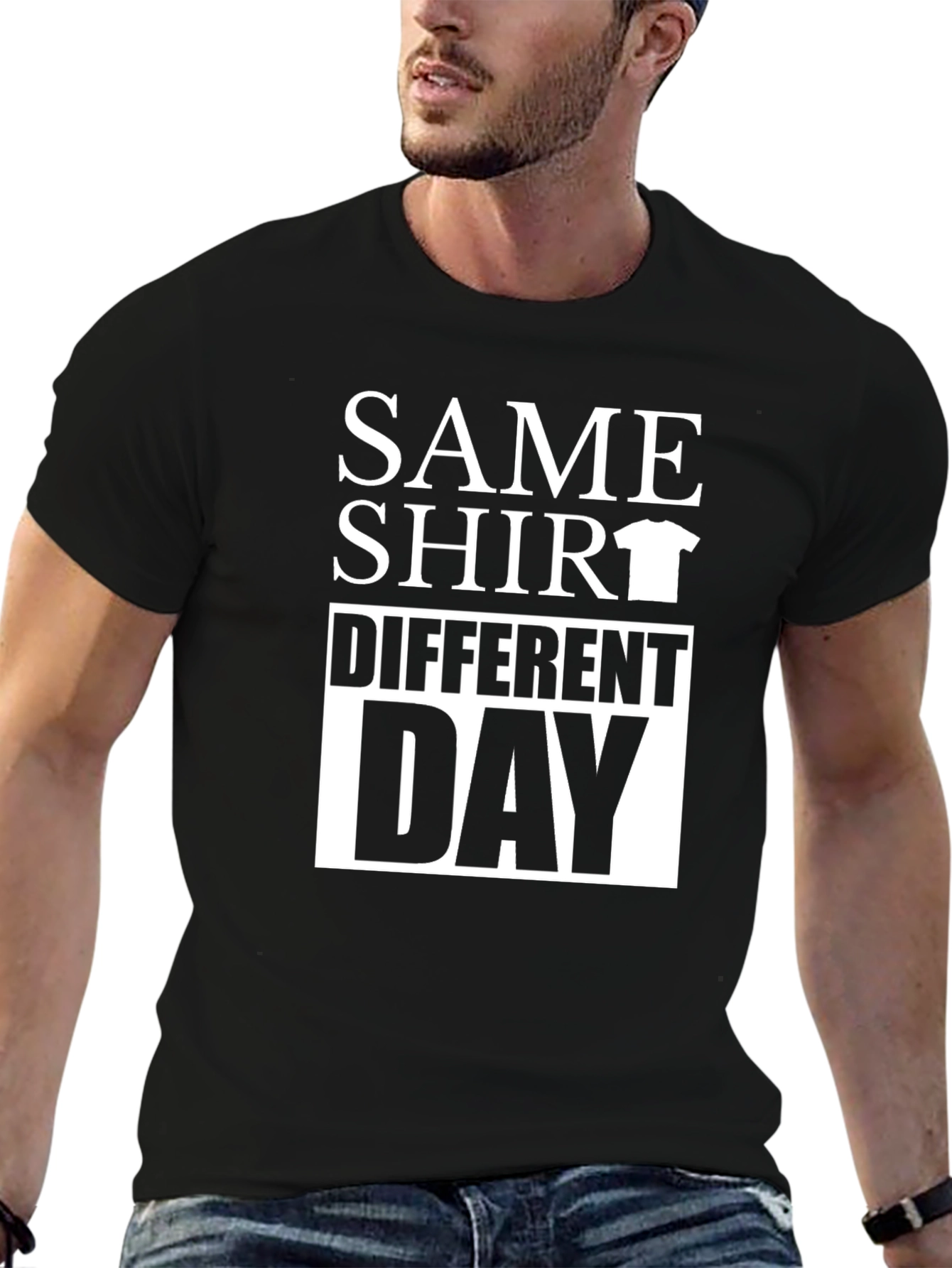 Same Shirt Different Day Graphic T-Shirt