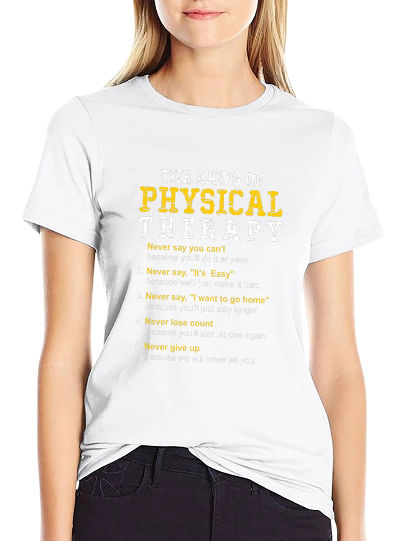 The Laws of Physical Therapy T-Shirt