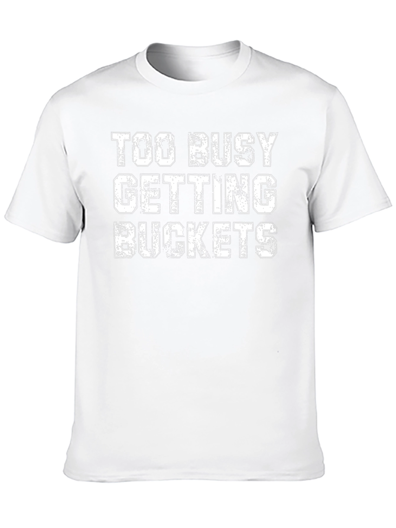 Too Busy Getting Buckets Black Graphic Tee