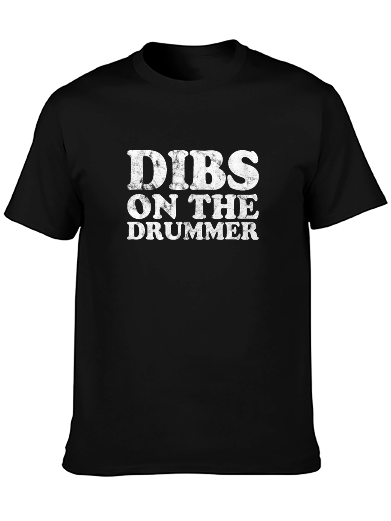 Dibs on the Drummer T-Shirt - Black Graphic Tee