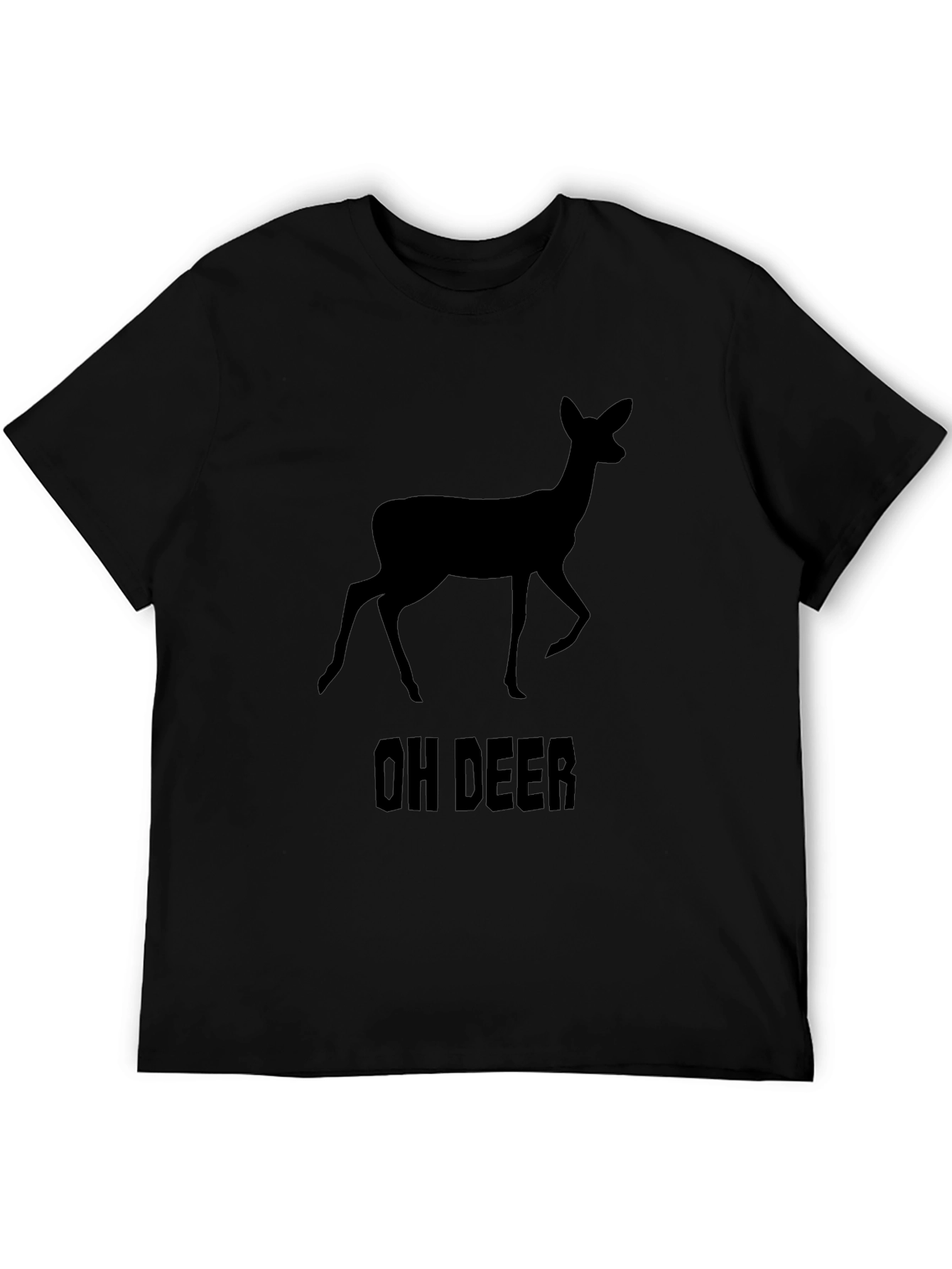 Oh Deer! Funny Graphic T-Shirt - Black