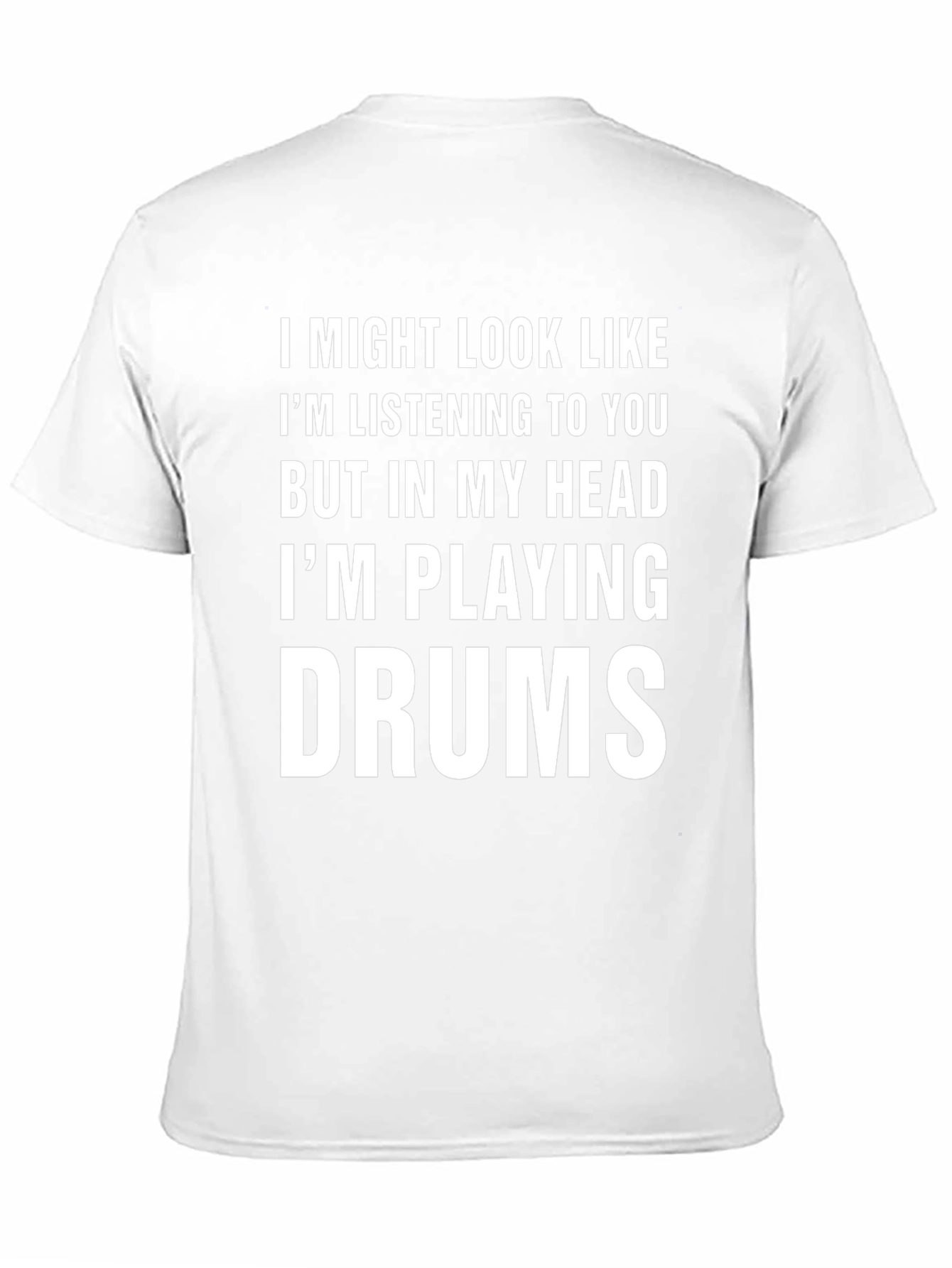 Funny Drummer T-Shirt - Im Playing Drums