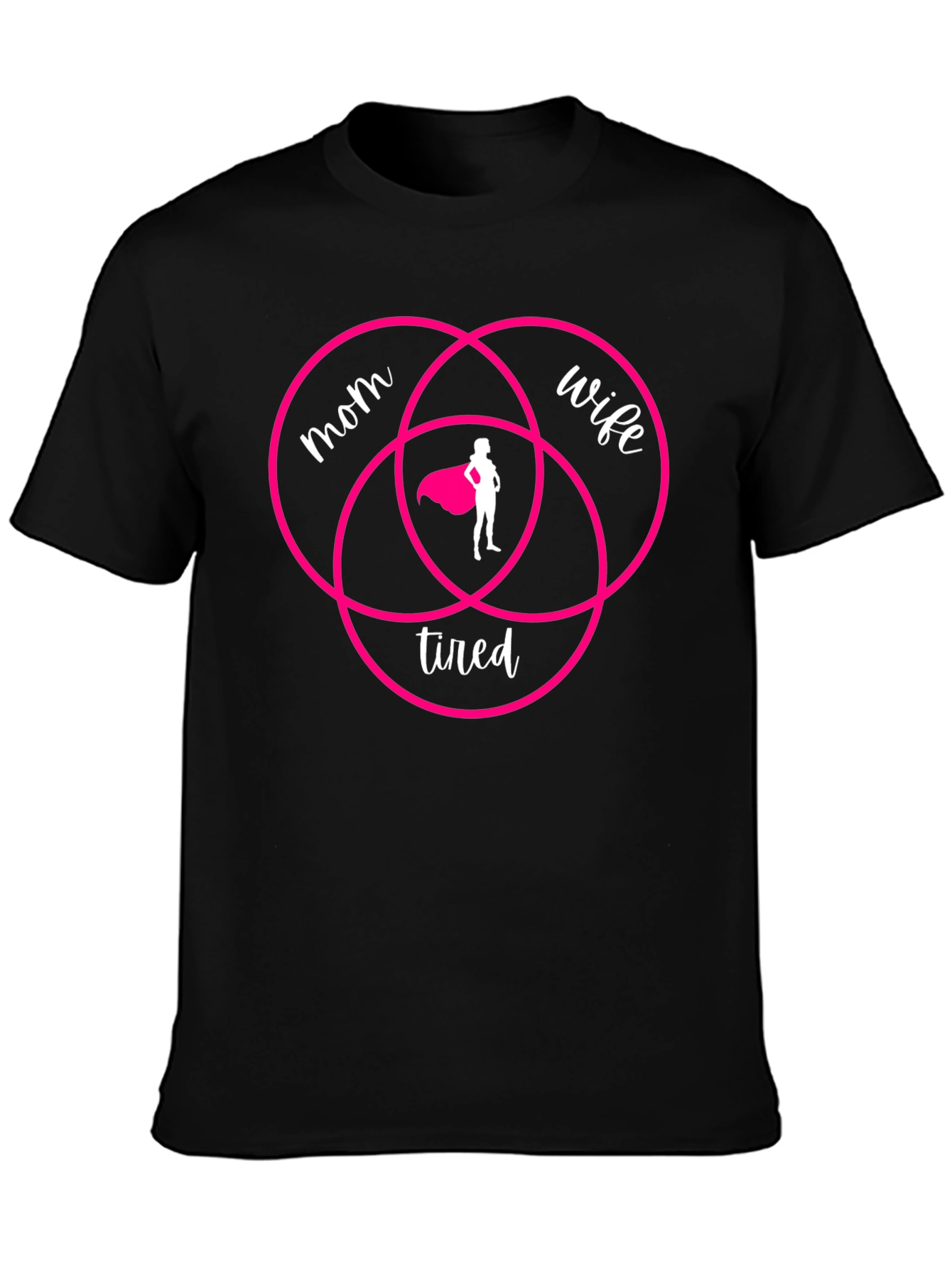 Mom Wife Tired Venn Diagram T-Shirt