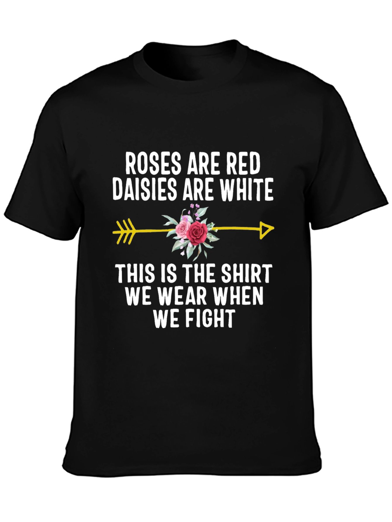 Roses Are Red Funny T-Shirt