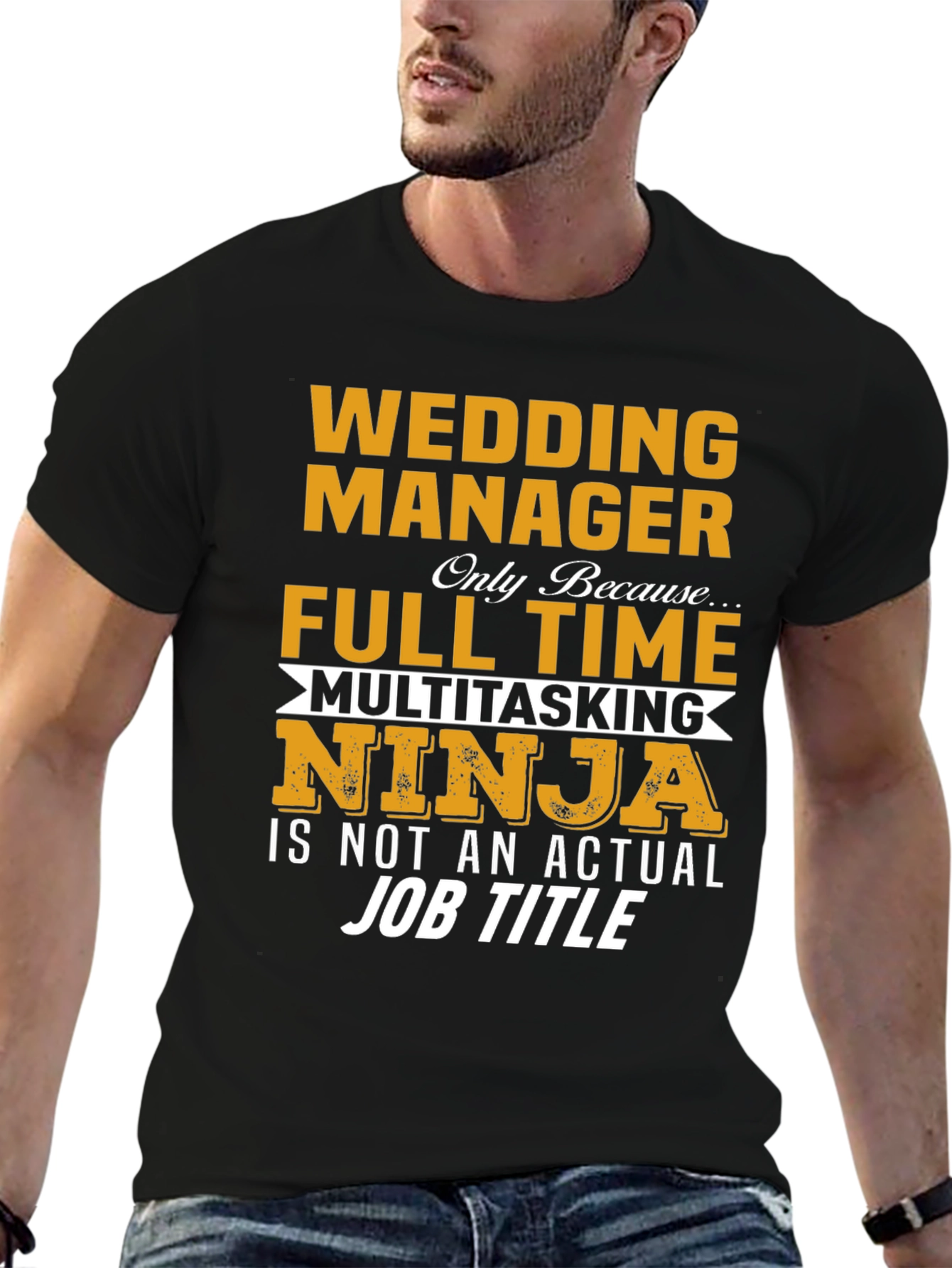 Wedding Manager Full Time Multitasking Ninja T-Shirt