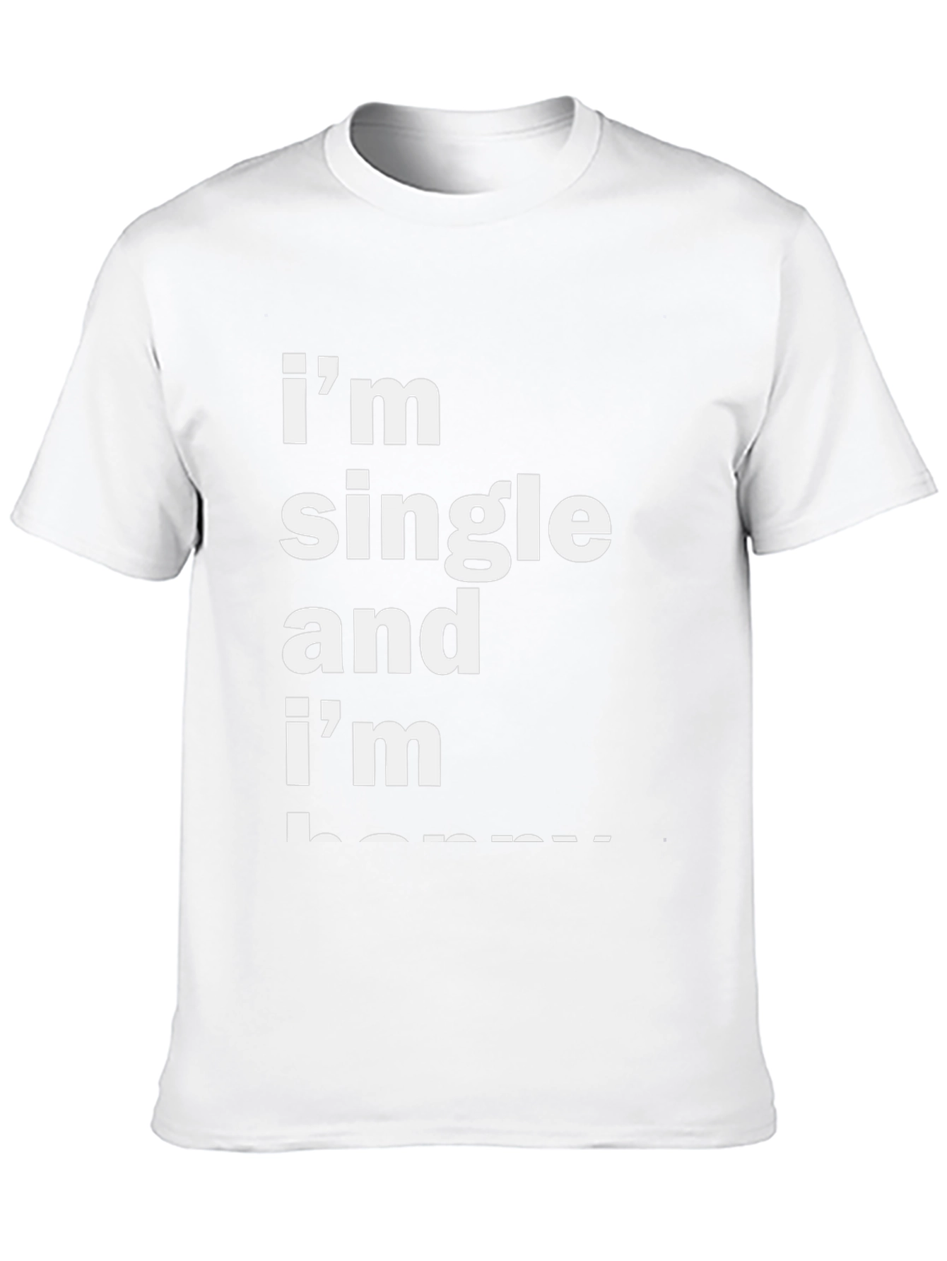 Funny Single and Happy Black T-Shirt