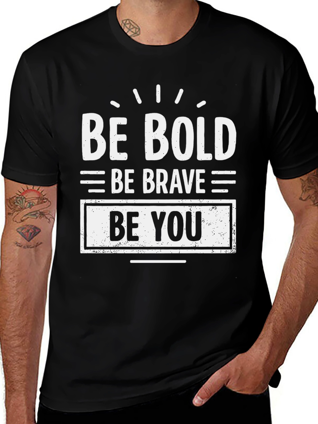 Be Bold Be Brave Be You Black T-Shirt
