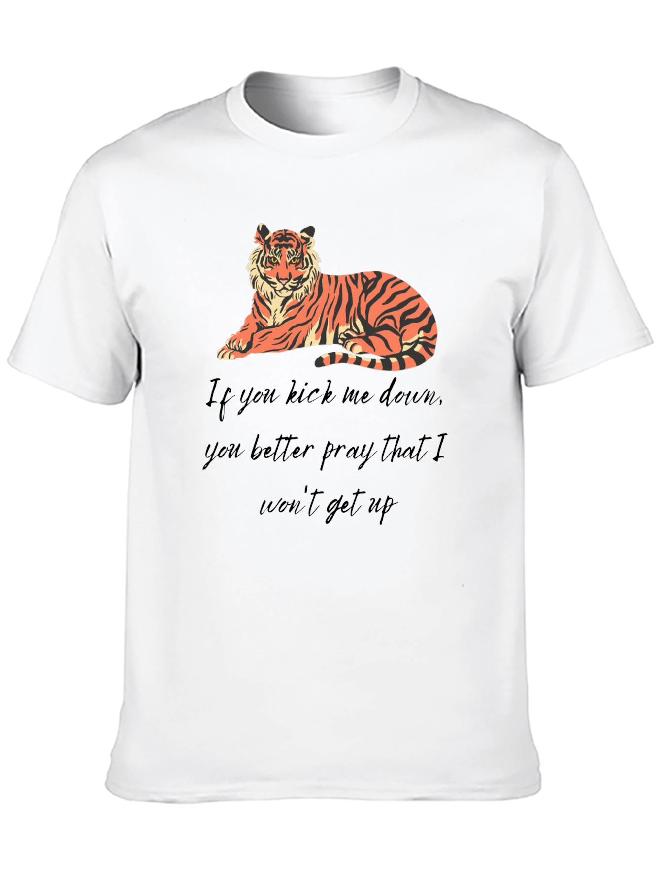 Tiger Graphic Tee: Kick Me Down Statement Shirt