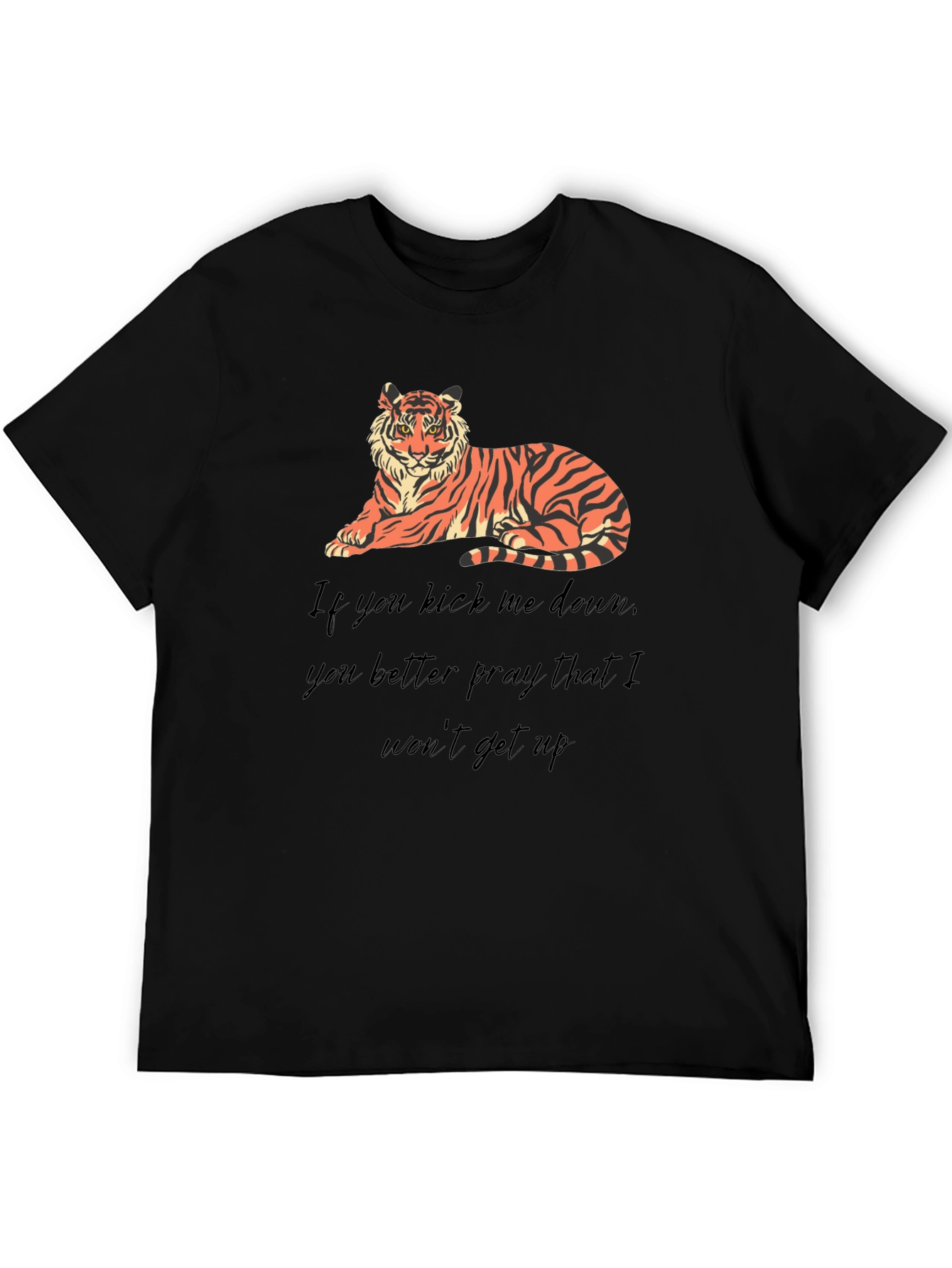 Tiger Graphic Tee: Kick Me Down Statement Shirt