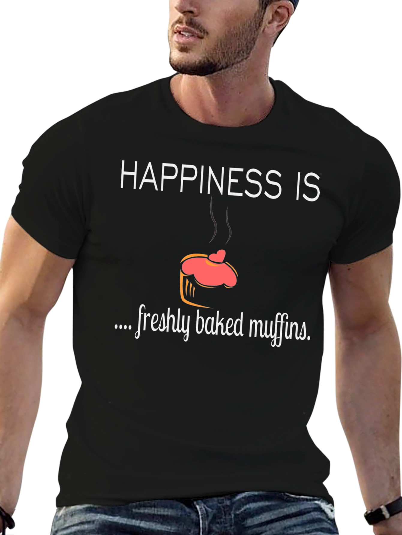 Happiness is Freshly Baked Muffins T-Shirt