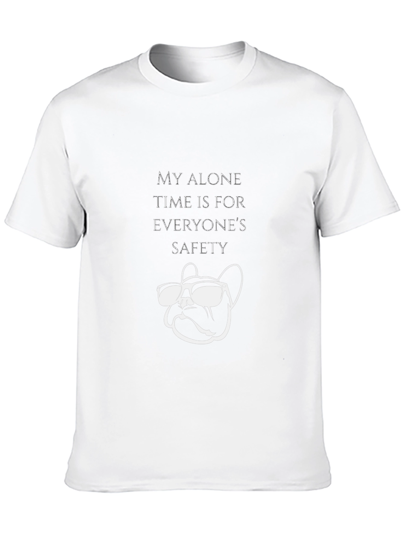 My Alone Time T-Shirt: Dog with Sunglasses Funny Tee