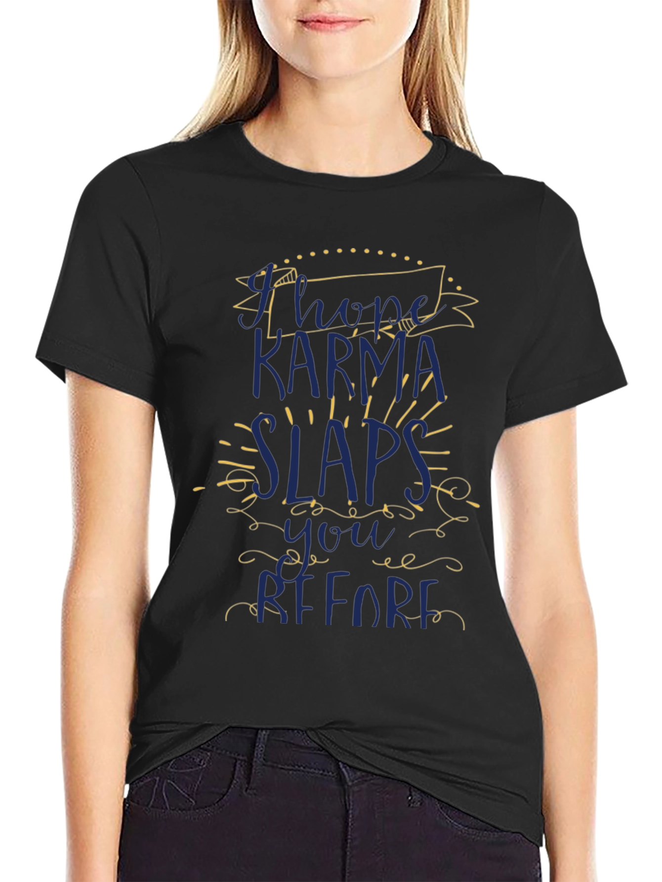 Karma Slaps Funny Graphic T-Shirt