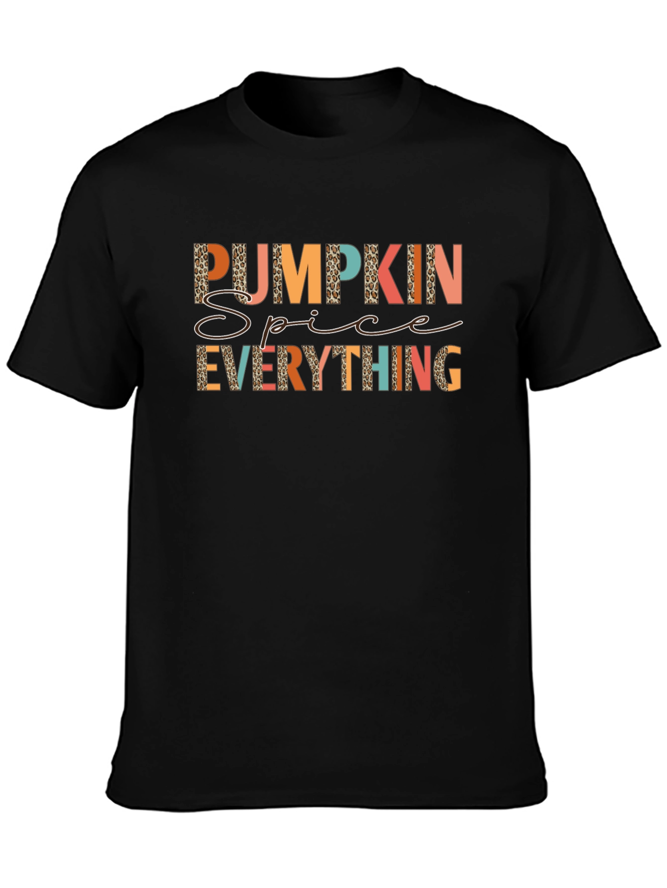 Pumpkin Spice Everything T-Shirt