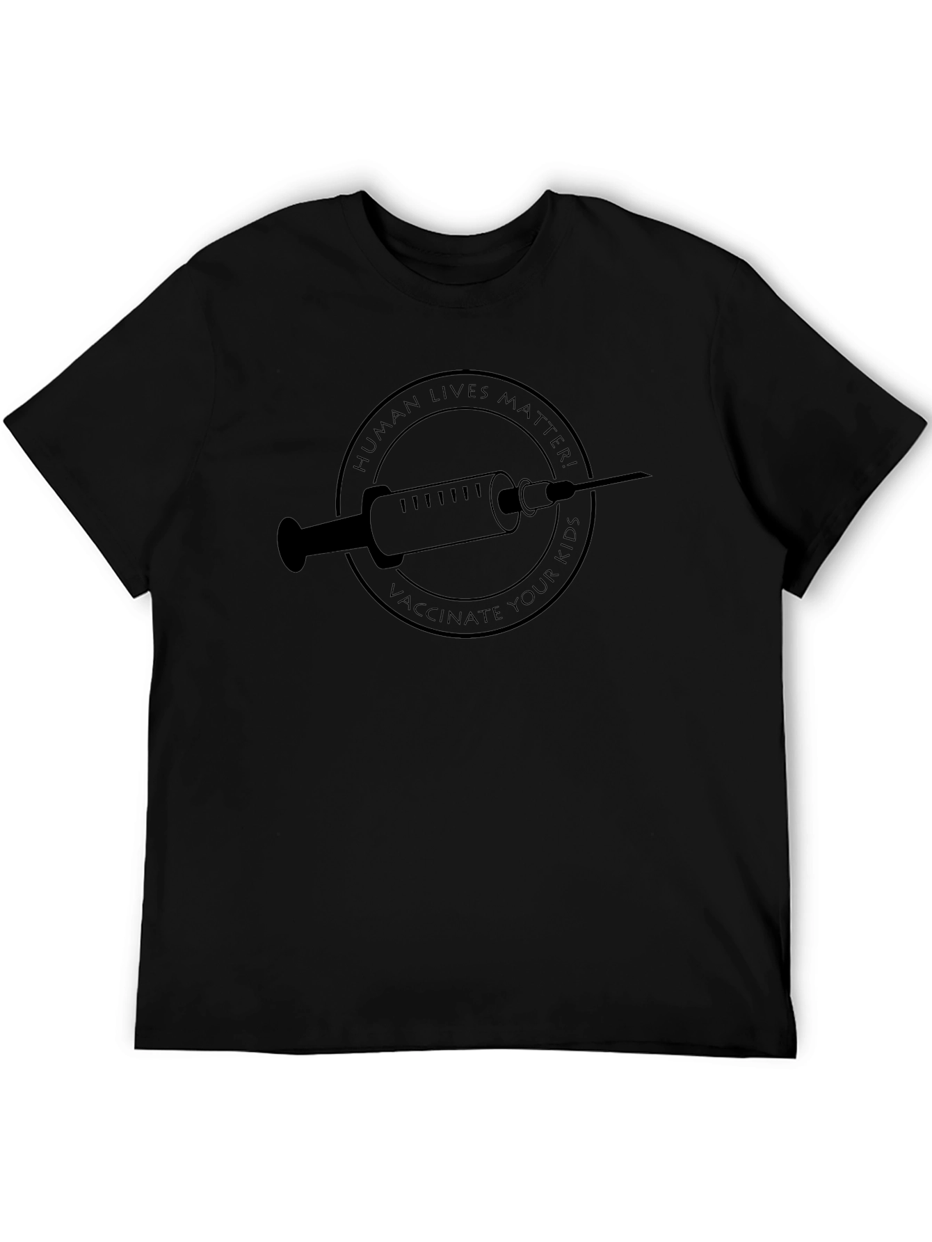 Vaccinate Your Kids Graphic Tee - Human Lives Matter