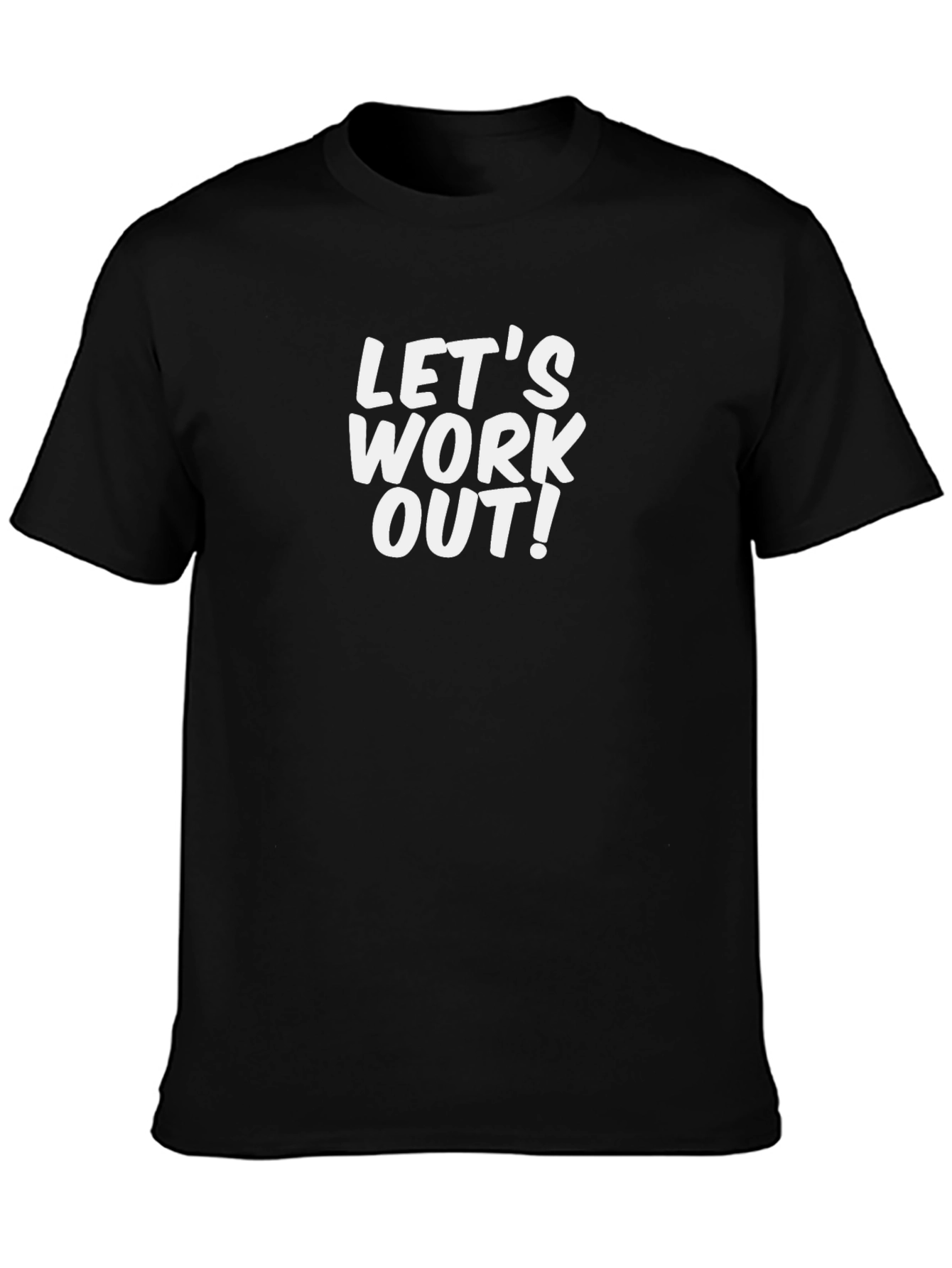 Lets Work Out! Black Graphic T-Shirt