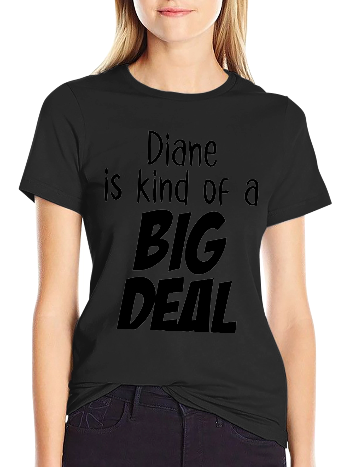 Diane is Kind of a Big Deal T-Shirt