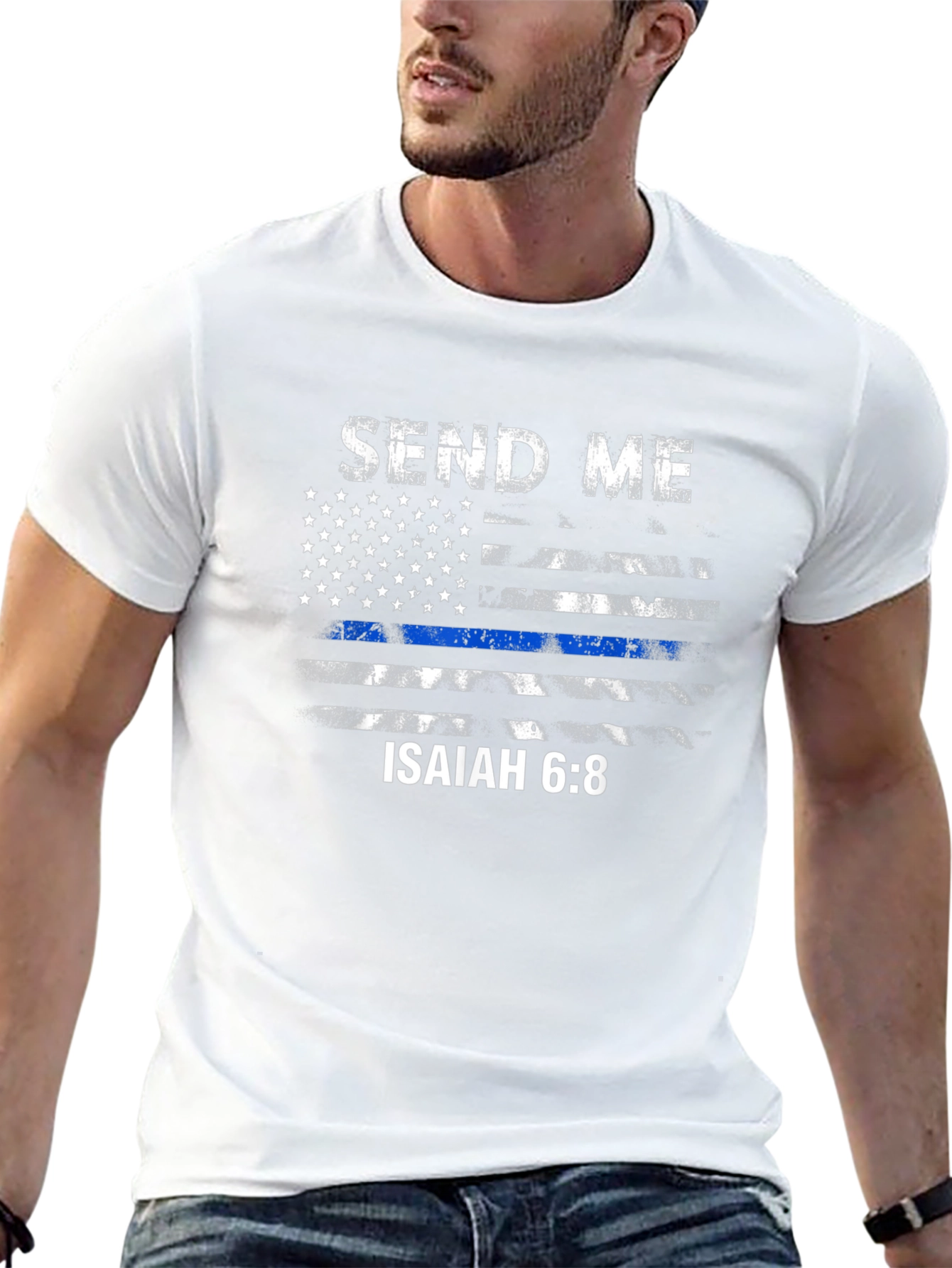 Send Me Isaiah 6:8 Thin Blue Line T-Shirt