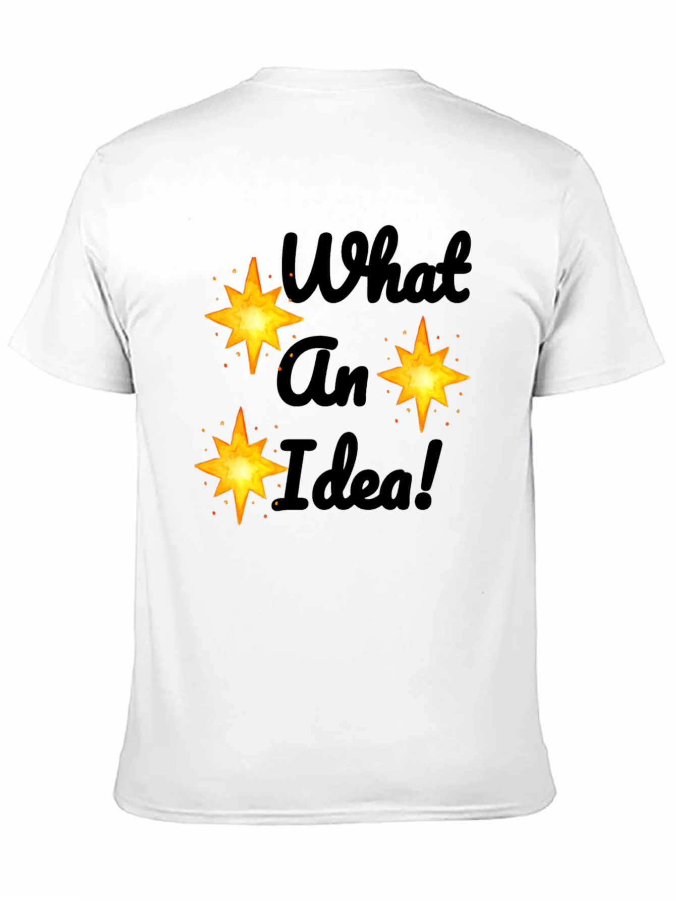 What an Idea T-Shirt