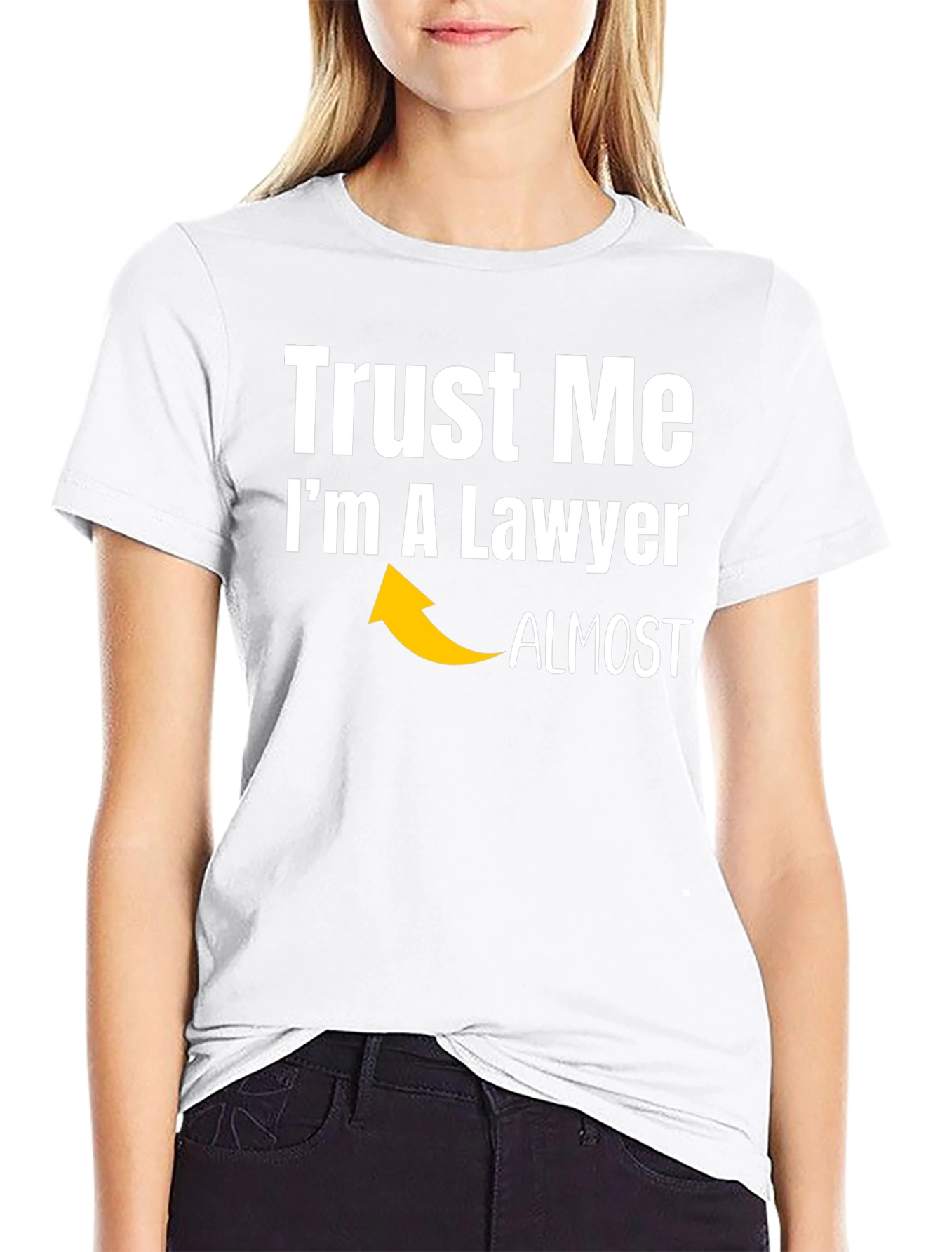 Trust Me Im Almost A Lawyer Funny T-Shirt