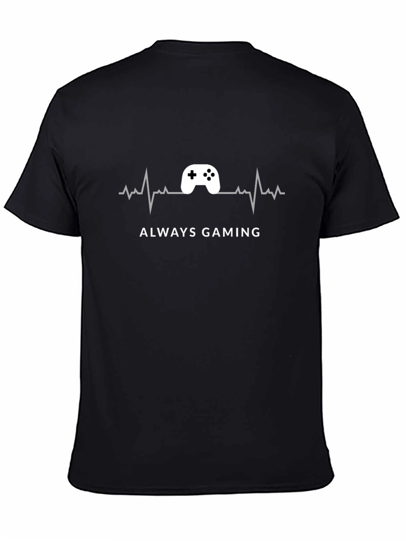 Always Gaming T-Shirt - Gamer Heartbeat Design