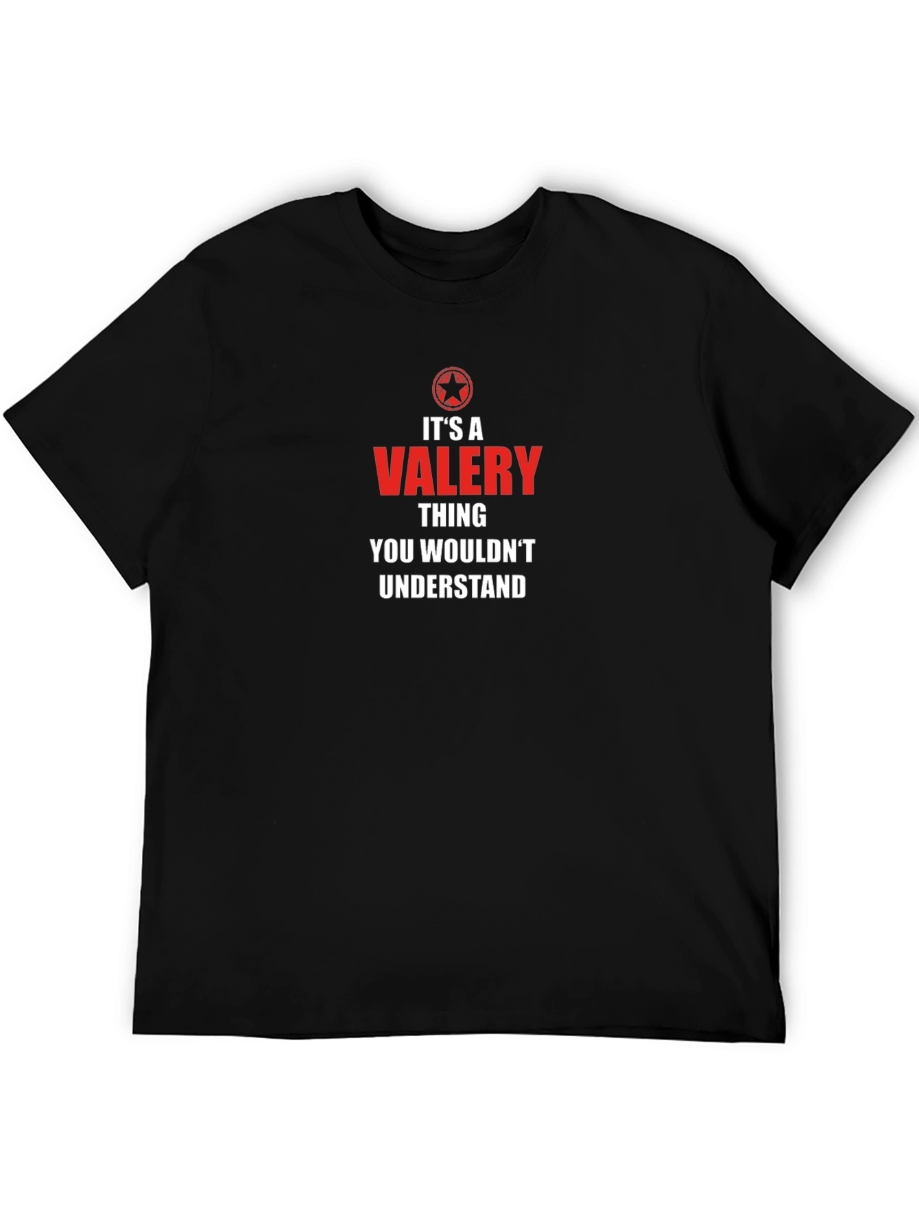 Its a Valery Thing T-Shirt