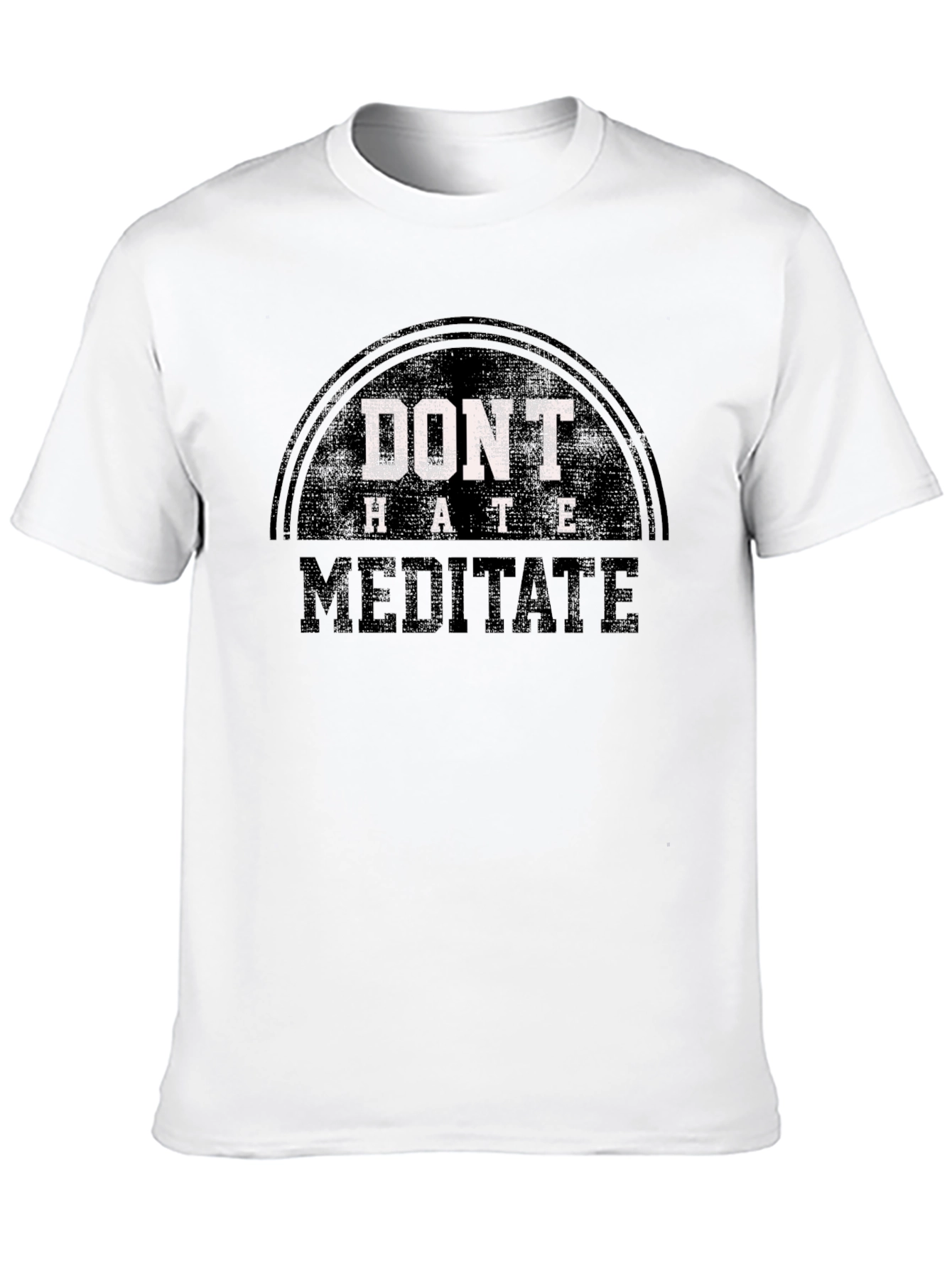 Dont Hate Meditate Graphic Tee - Casual Black T-Shirt