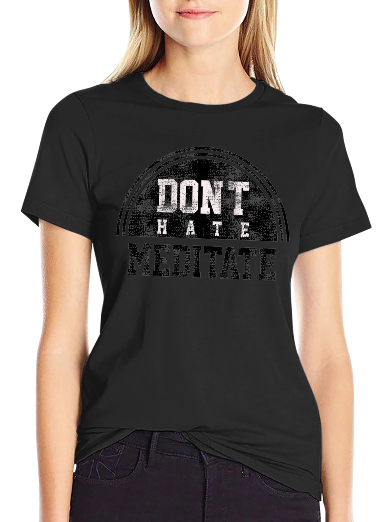 Dont Hate Meditate Graphic Tee - Casual Black T-Shirt
