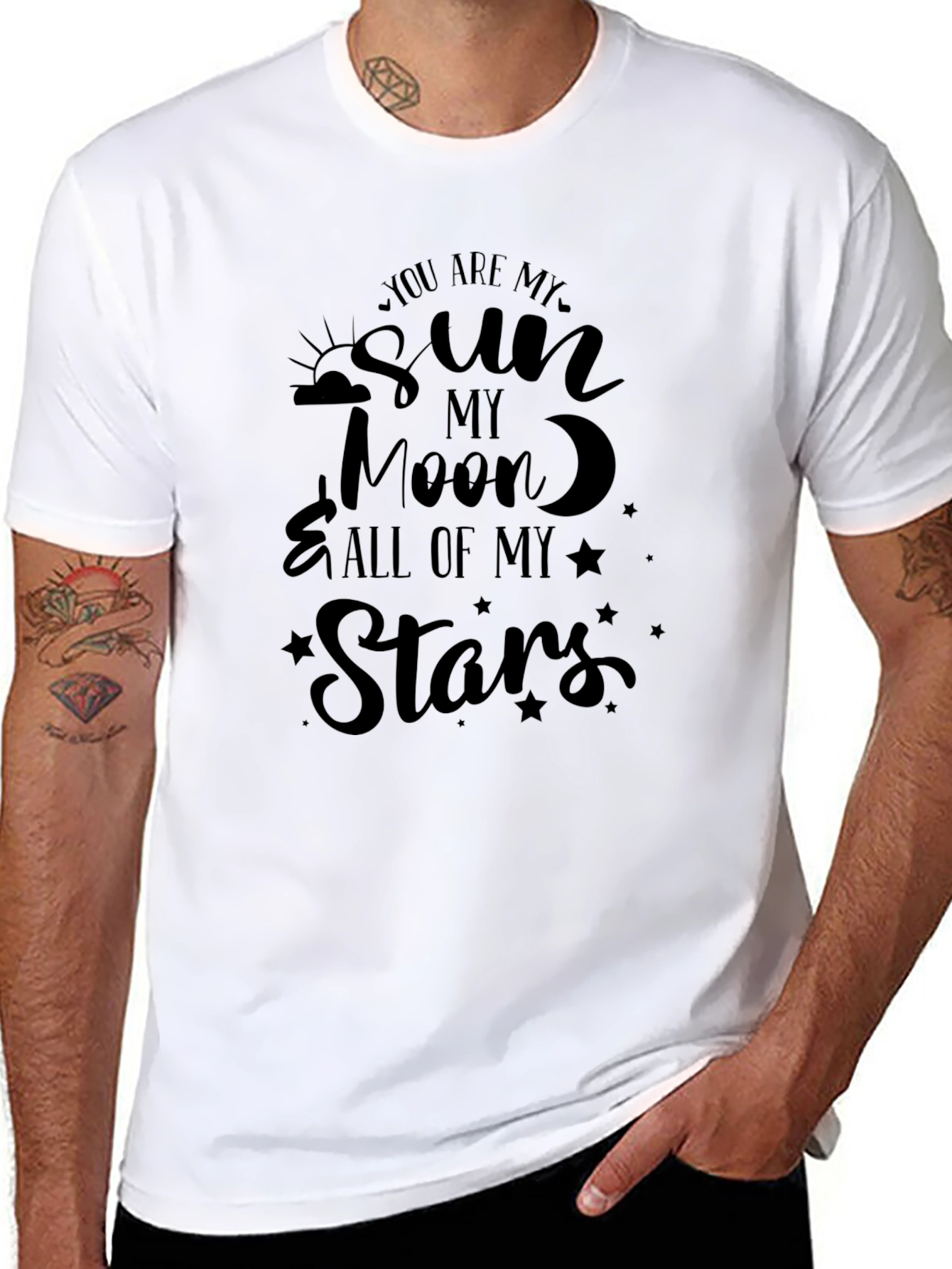 You are my sun moon and stars T-shirt