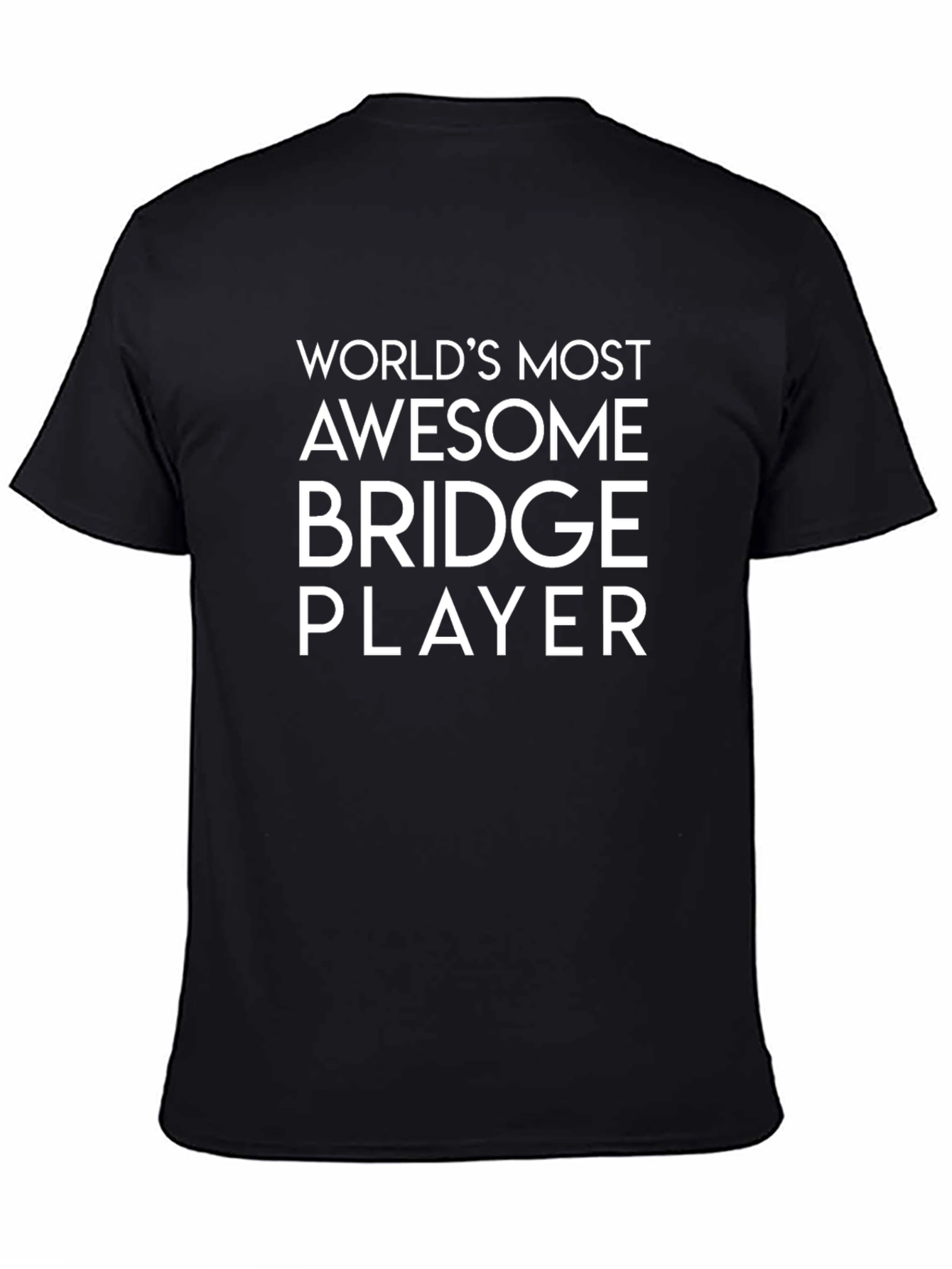 Awesome Bridge Player T-Shirt