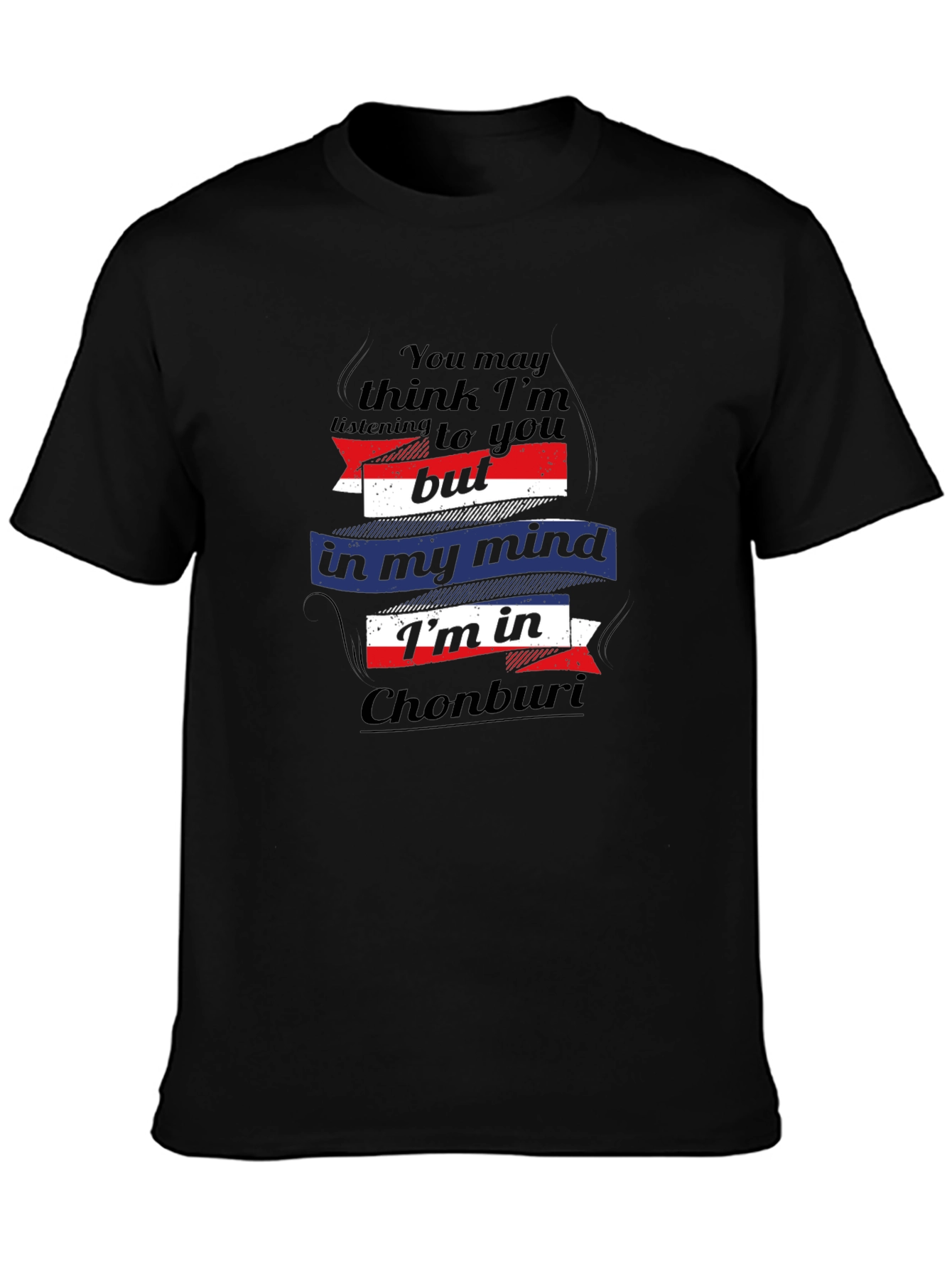 Chonburi Mind T-Shirt - Novelty Travel Tee