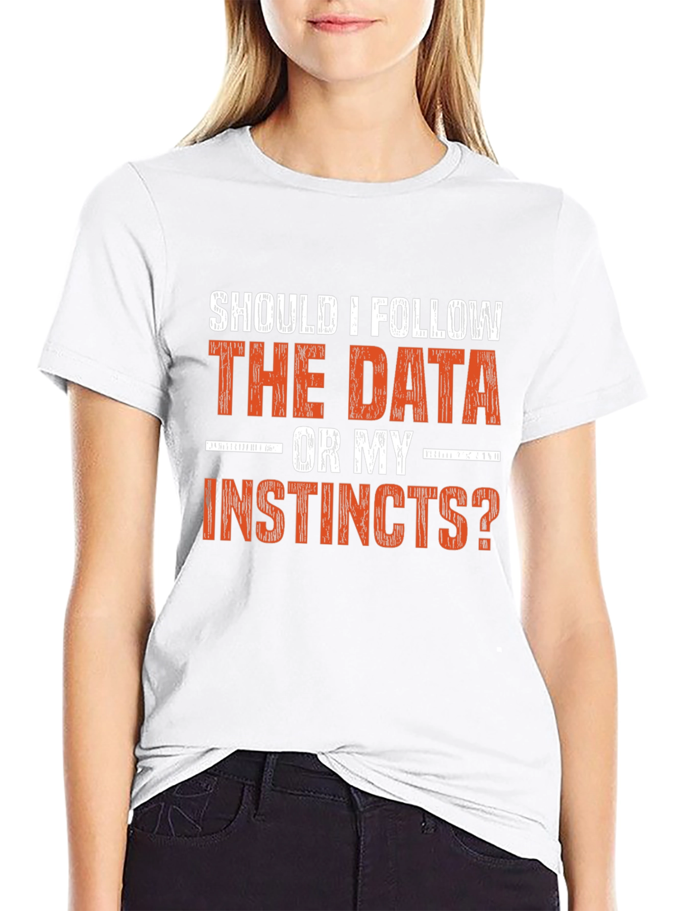 Data vs. Instincts Graphic Tee - Decision Maker Shirt