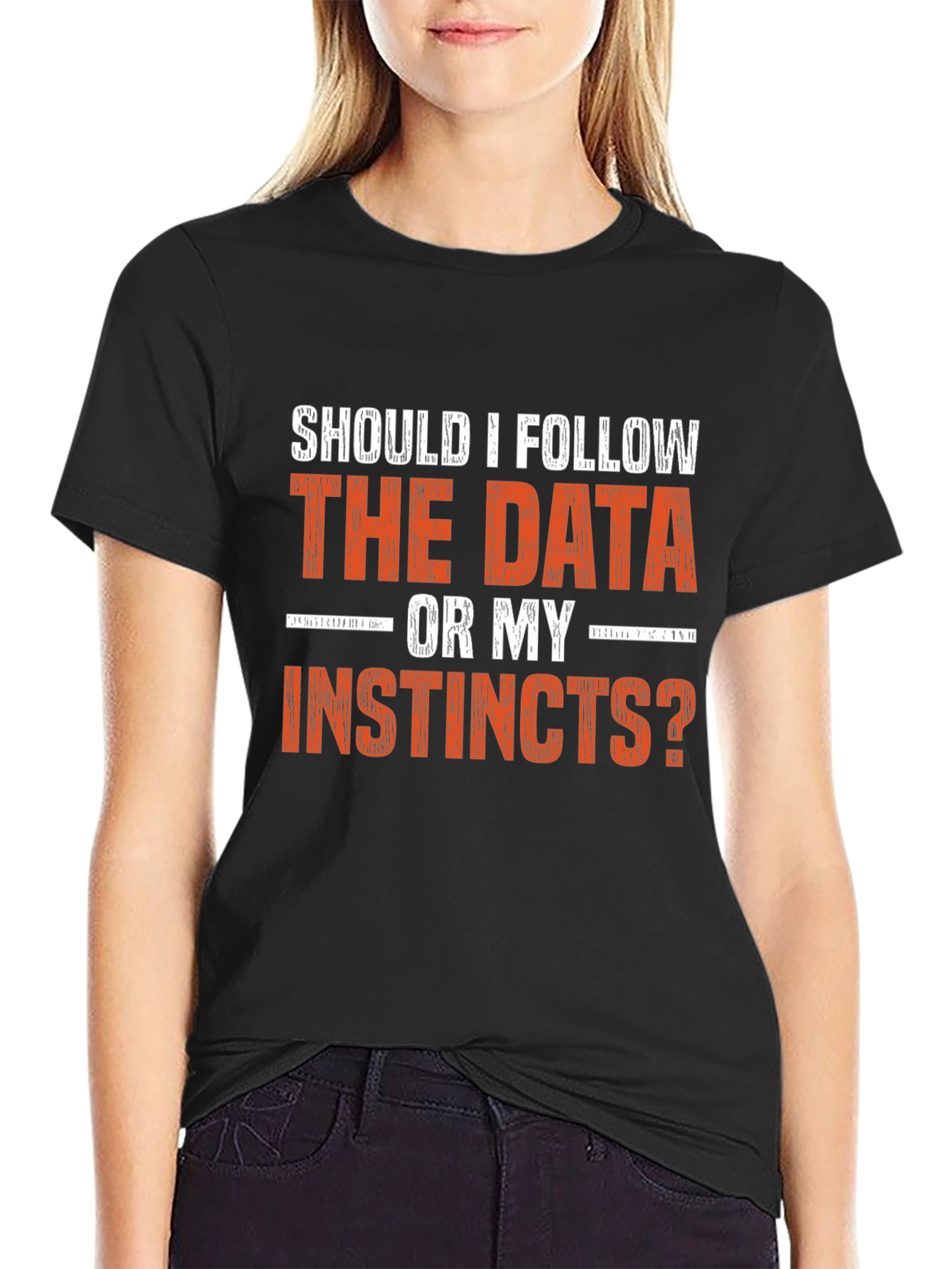 Data vs. Instincts Graphic Tee - Decision Maker Shirt