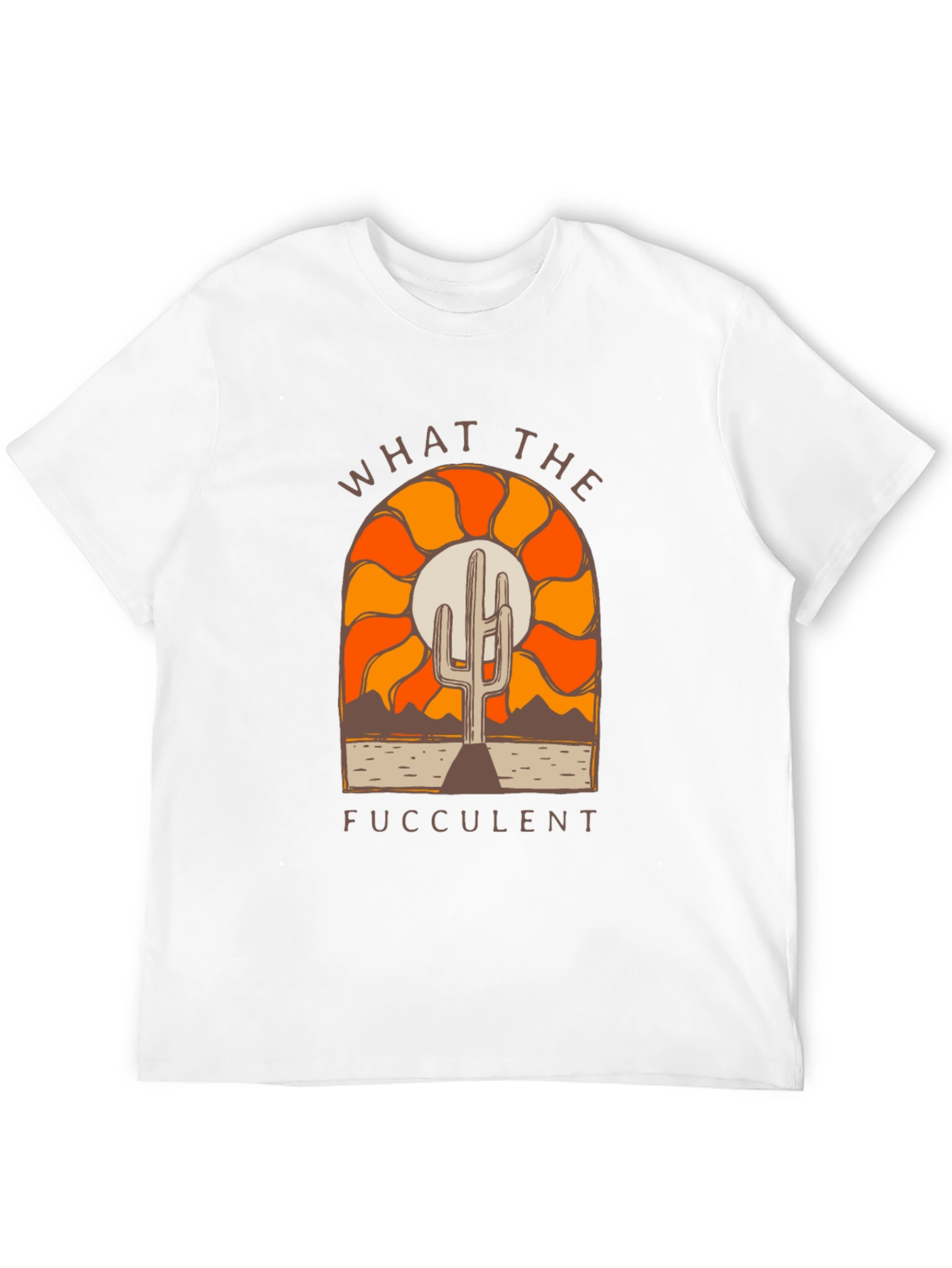 What The Fucculent Cactus Graphic Tee