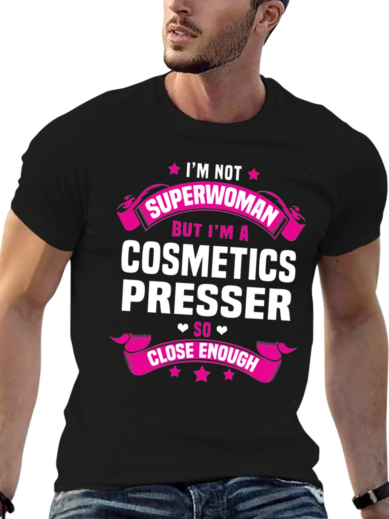 Cosmetics Presser T-Shirt - Superwoman Funny Gift Tee
