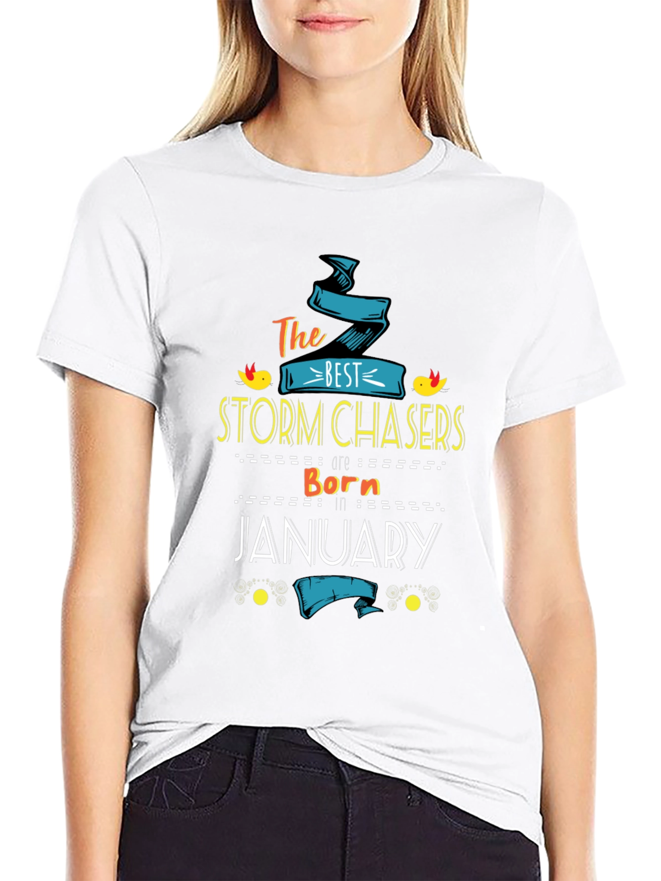 Storm Chasers Born in January T-Shirt